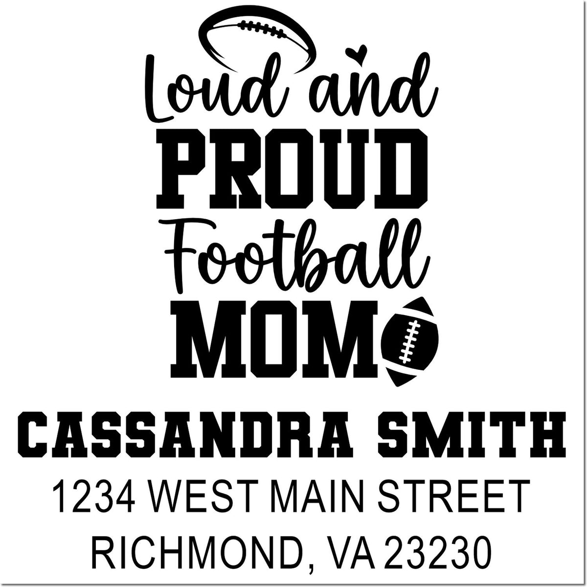 Personalized loud and proud football mom rubber stamp with football icons, custom name, and address.