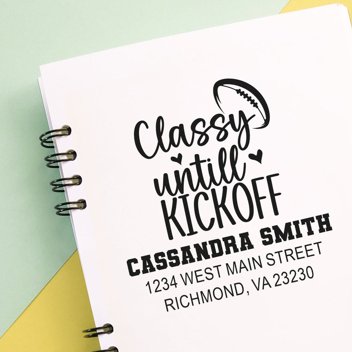 Personalized football rubber stamp reading Classy until kickoff with name and address for sports-themed stationery.