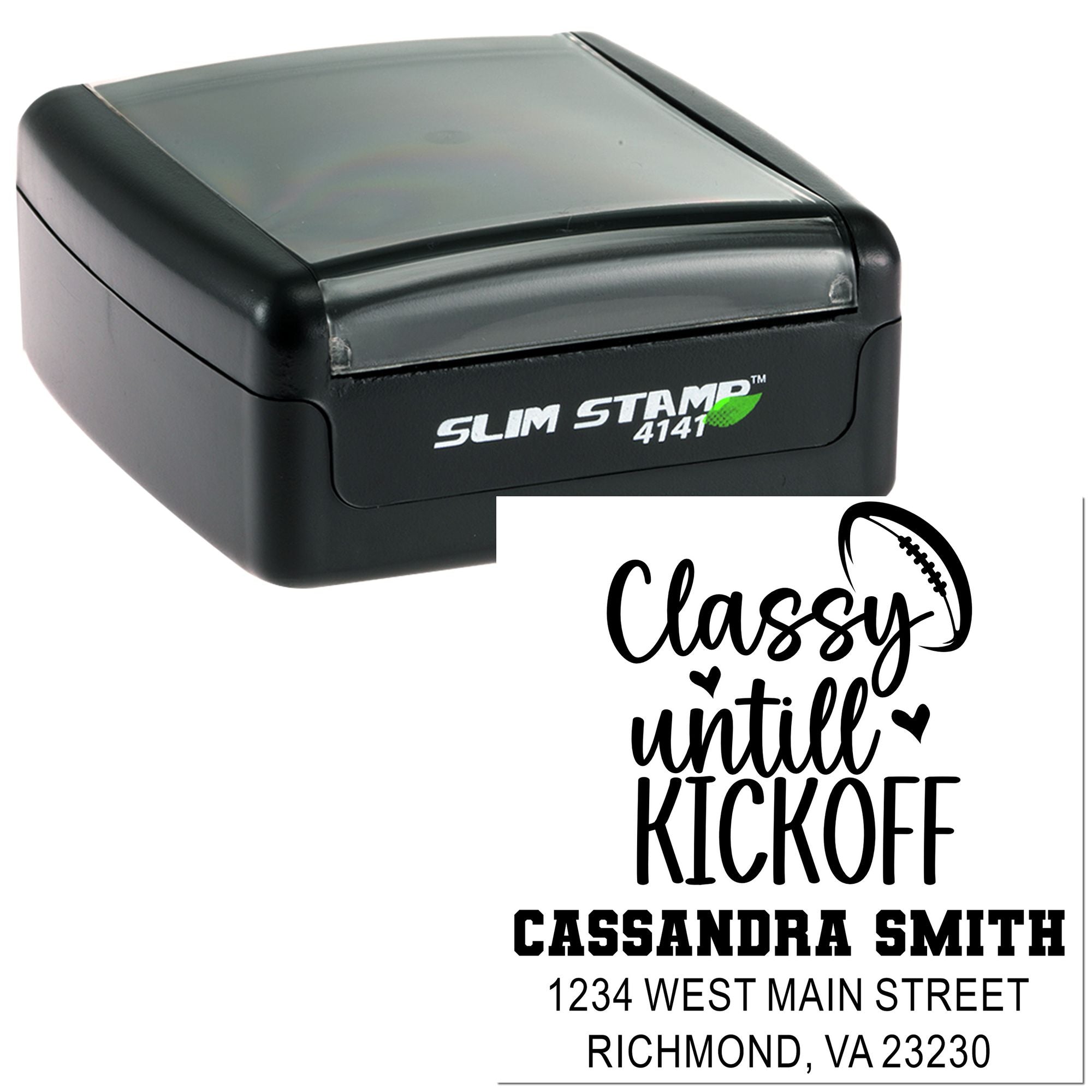 Custom self-inking rubber stamp with football-themed Classy until kickoff name and address design
