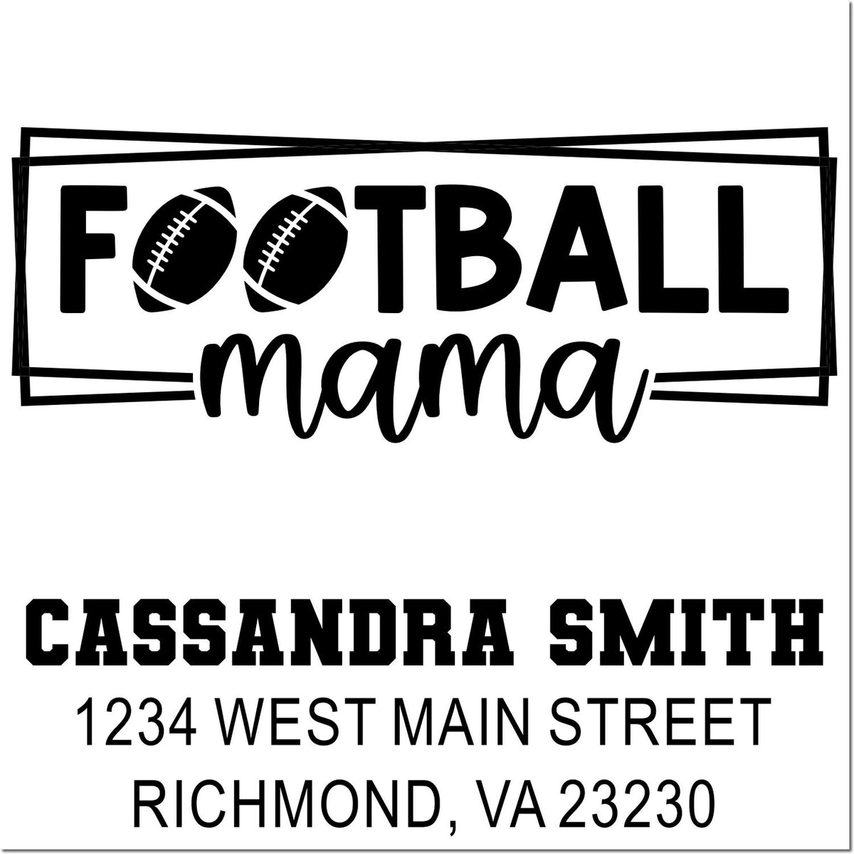 Custom football mama rubber stamp with football icons, Cassandra Smith name, and Richmond, VA address for personalized mail or crafts