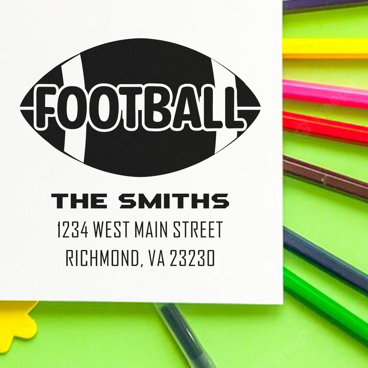 Personalized football address rubber stamp for The Smiths, 1234 West Main Street, Richmond, VA 23230