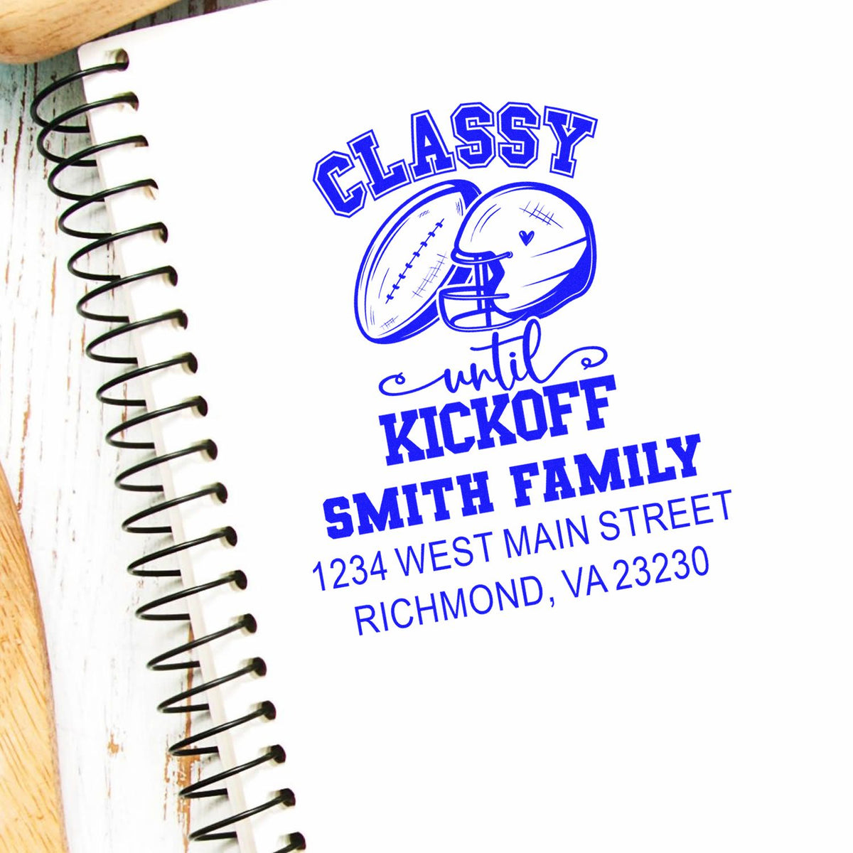 Custom football family rubber stamp design with Classy until Kickoff, helmet graphic, and personalized Smith family address.