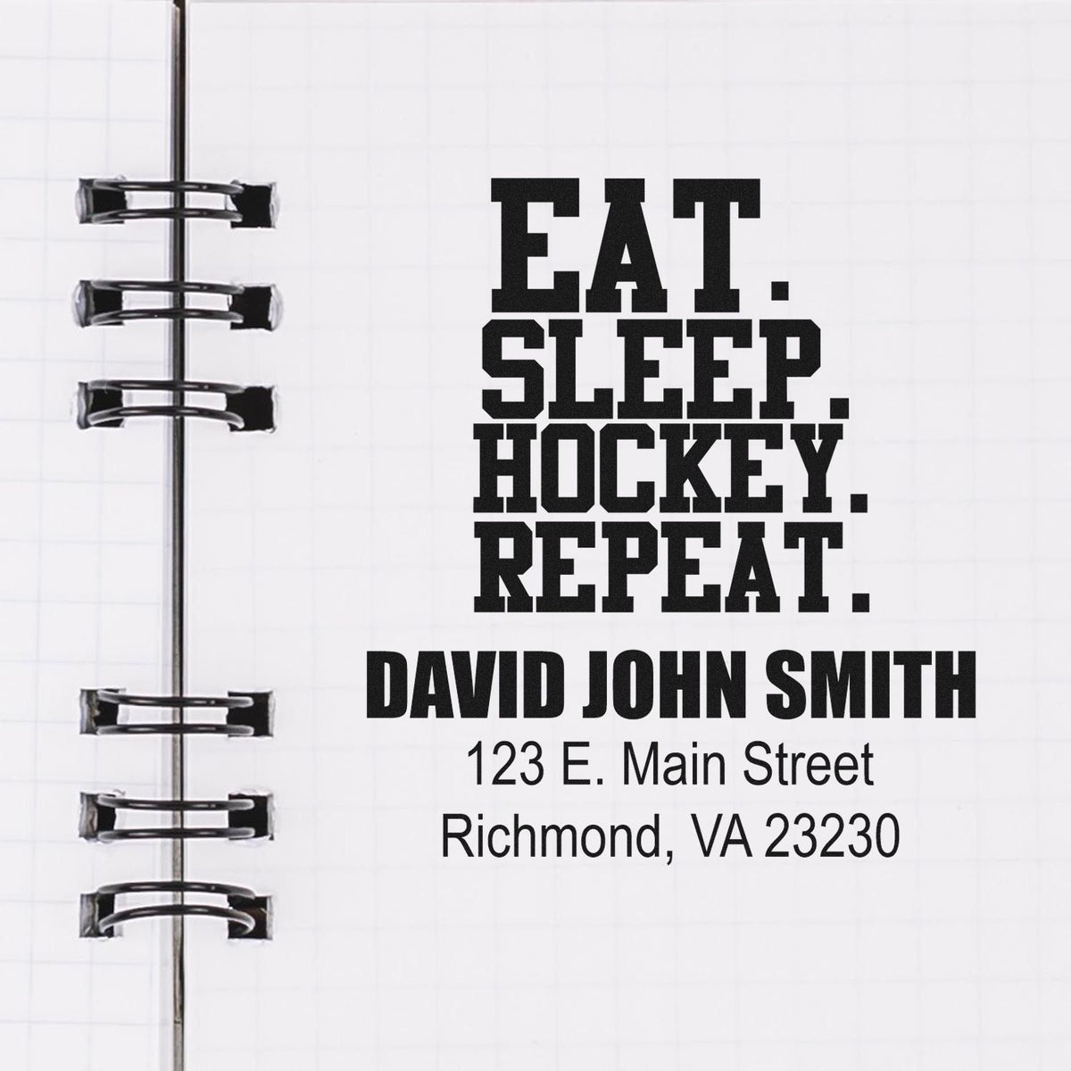 Custom rubber stamp mockup for a planner: EAT. SLEEP. HOCKEY. REPEAT. with David John Smith return address.
