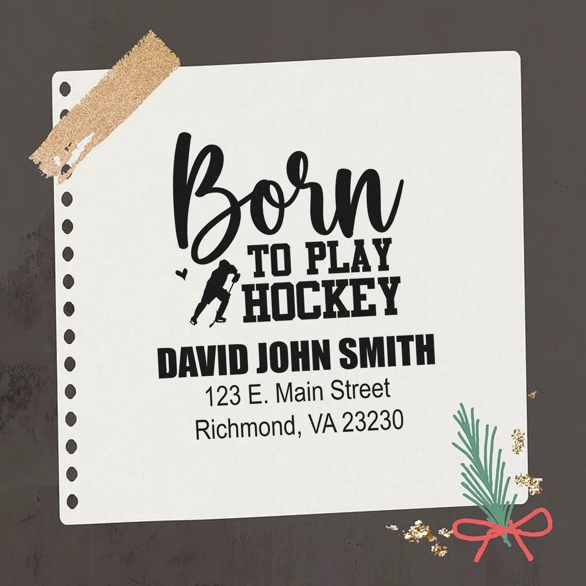 Personalized hockey return address rubber stamp with Born to Play Hockey design, name, and address for mail.
