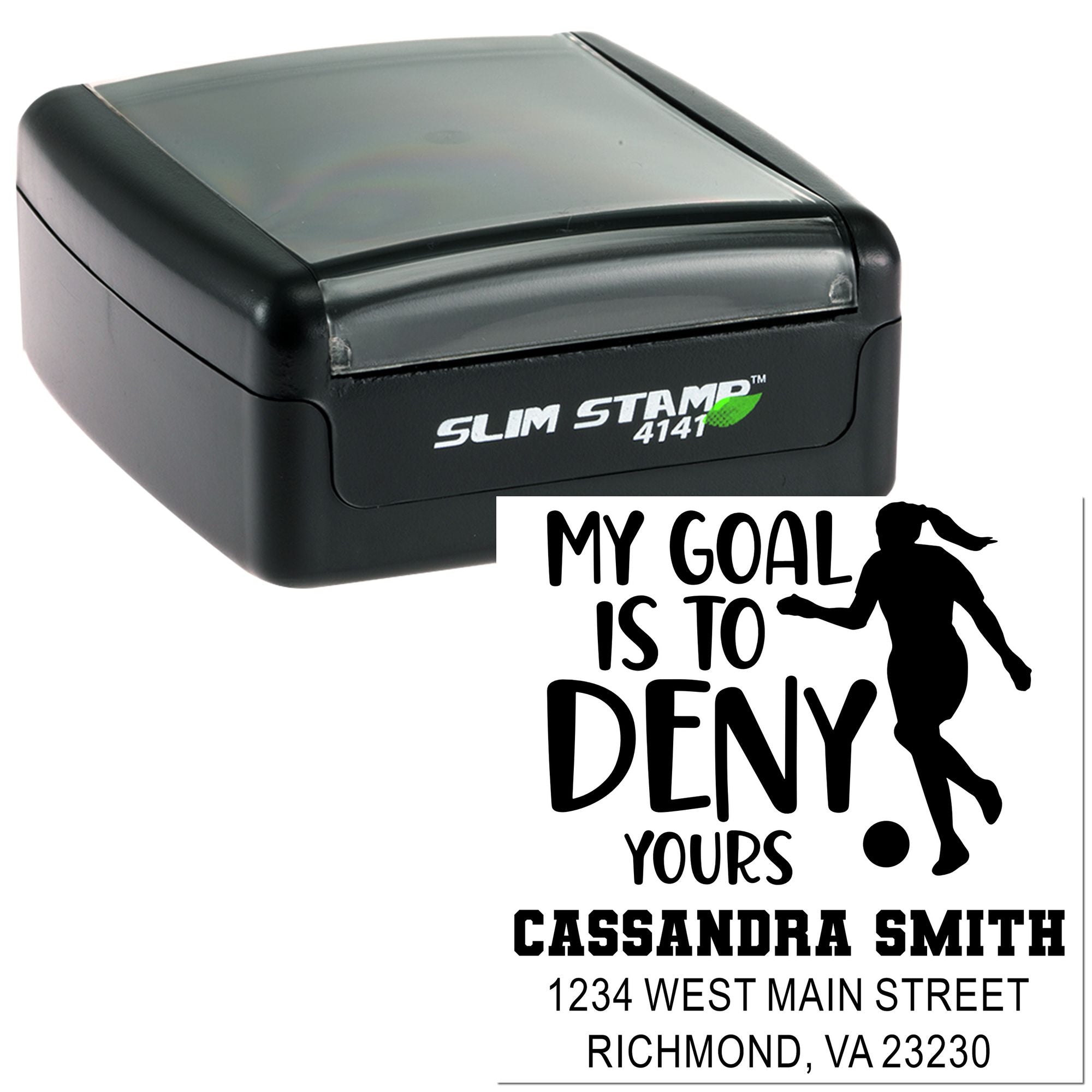 Slim Stamp self-inking rubber stamp with custom soccer-themed return address imprint and My goal is to deny yours slogan.
