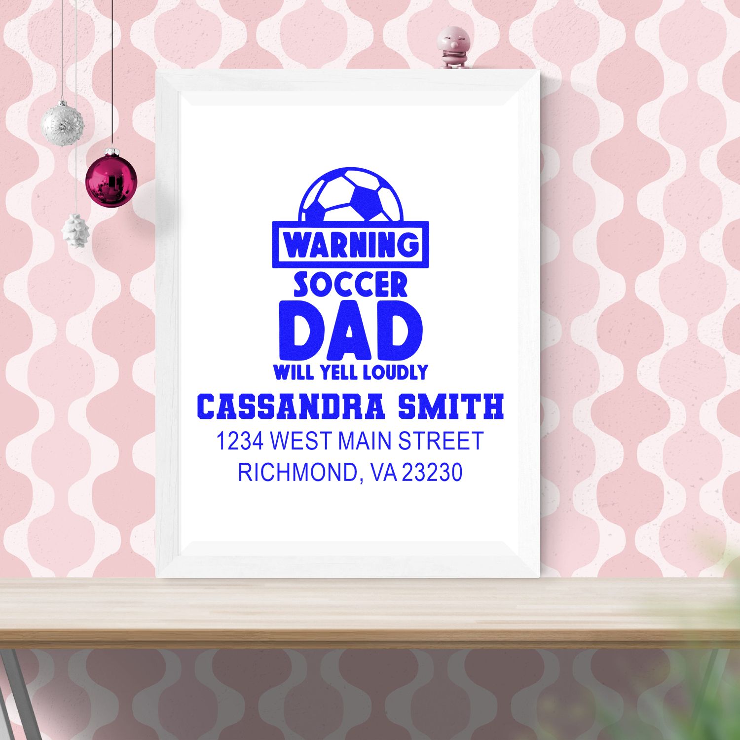 Personalized Warning Soccer Dad Will Yell Loudly rubber stamp design with name Cassandra Smith and Richmond, VA address.
