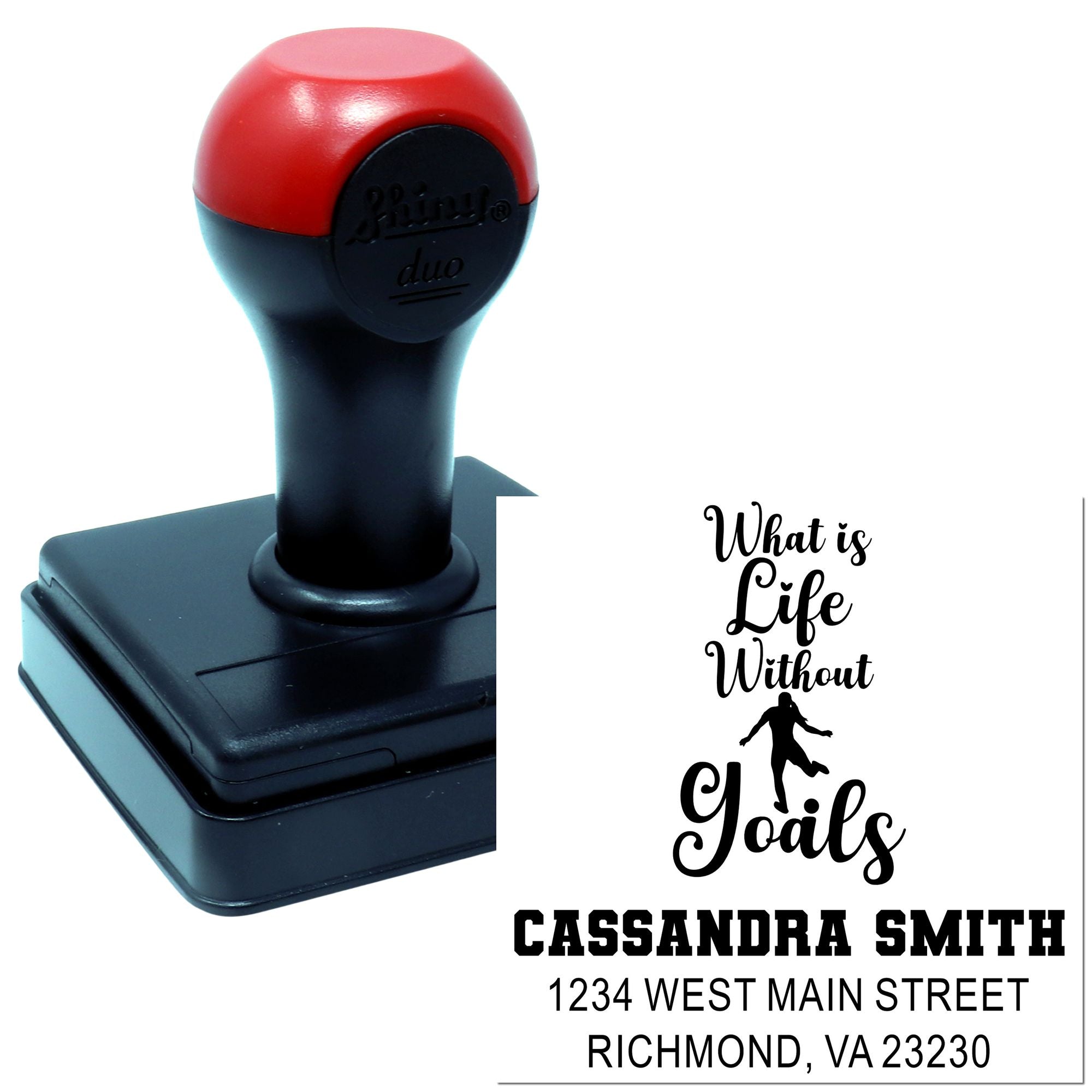 Custom self-inking rubber stamp with motivational quote and return address for Cassandra Smith, Richmond, VA.