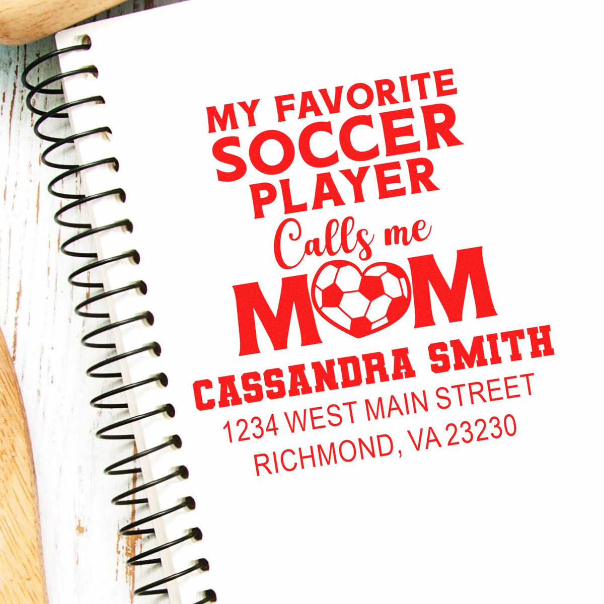 Personalized soccer mom rubber stamp with My favorite soccer player calls me Mom, custom name, and address.