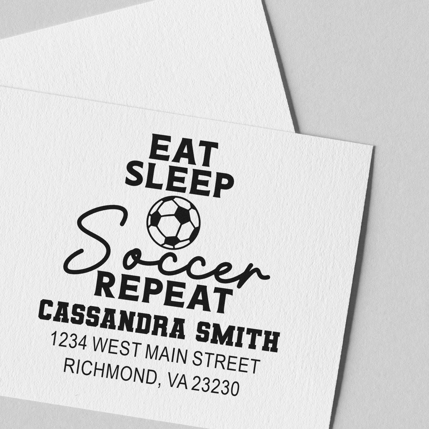Custom soccer rubber stamp imprint with Eat Sleep Soccer Repeat and return address for Cassandra Smith.