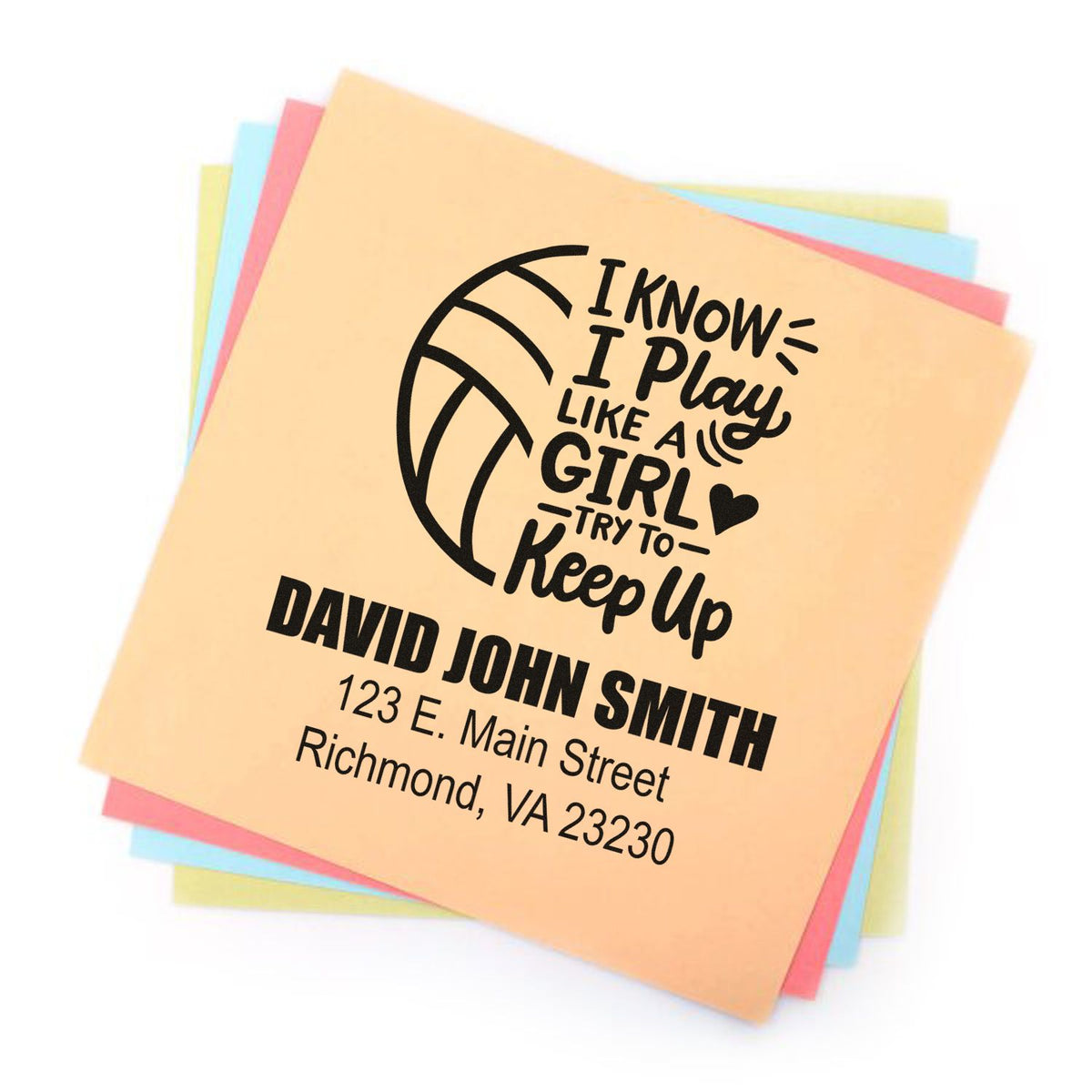 Custom rubber stamp design with volleyball quote, name, and address for David John Smith, Richmond, VA.