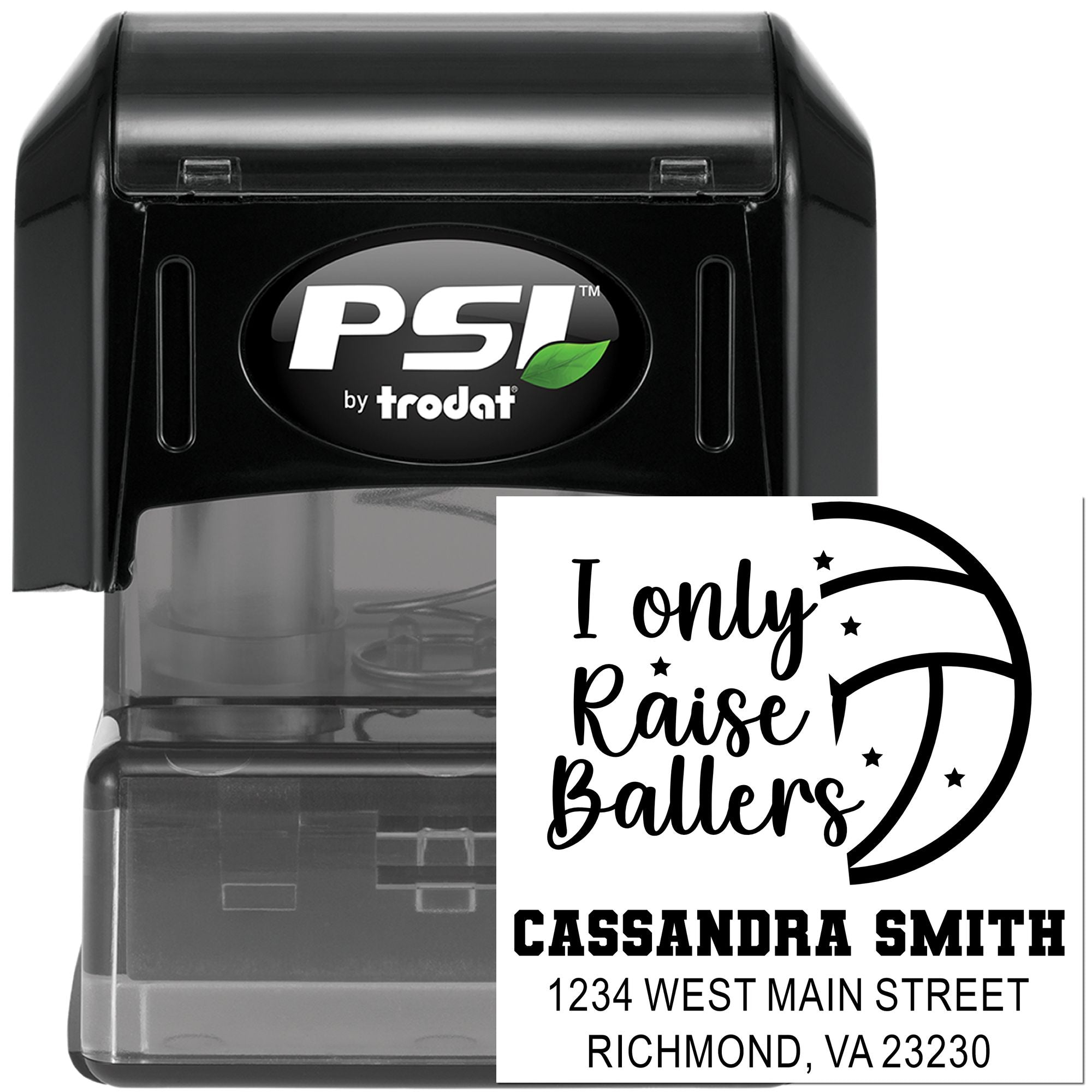 Personalized self-inking rubber stamp by Trodat with I Only Raise Ballers design, name, and address imprint