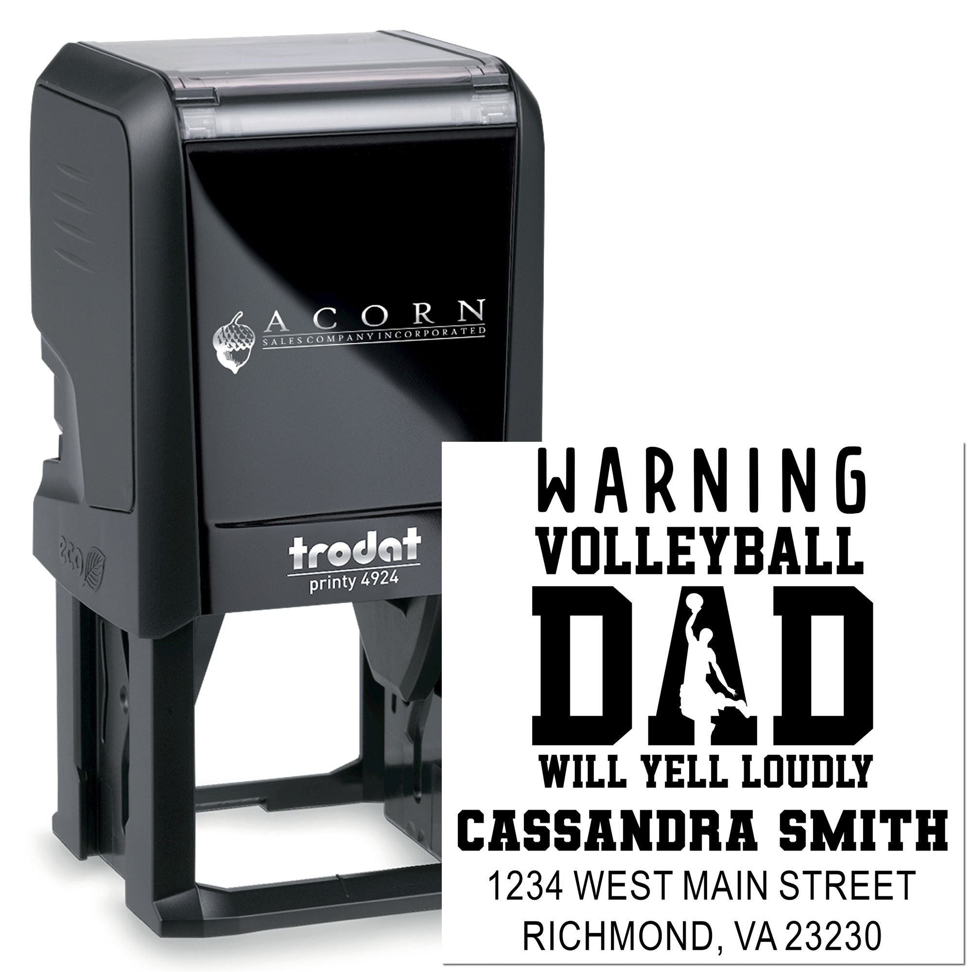 Custom self-inking rubber stamp with Warning Volleyball Dad Will Yell Loudly personalized name and address imprint.