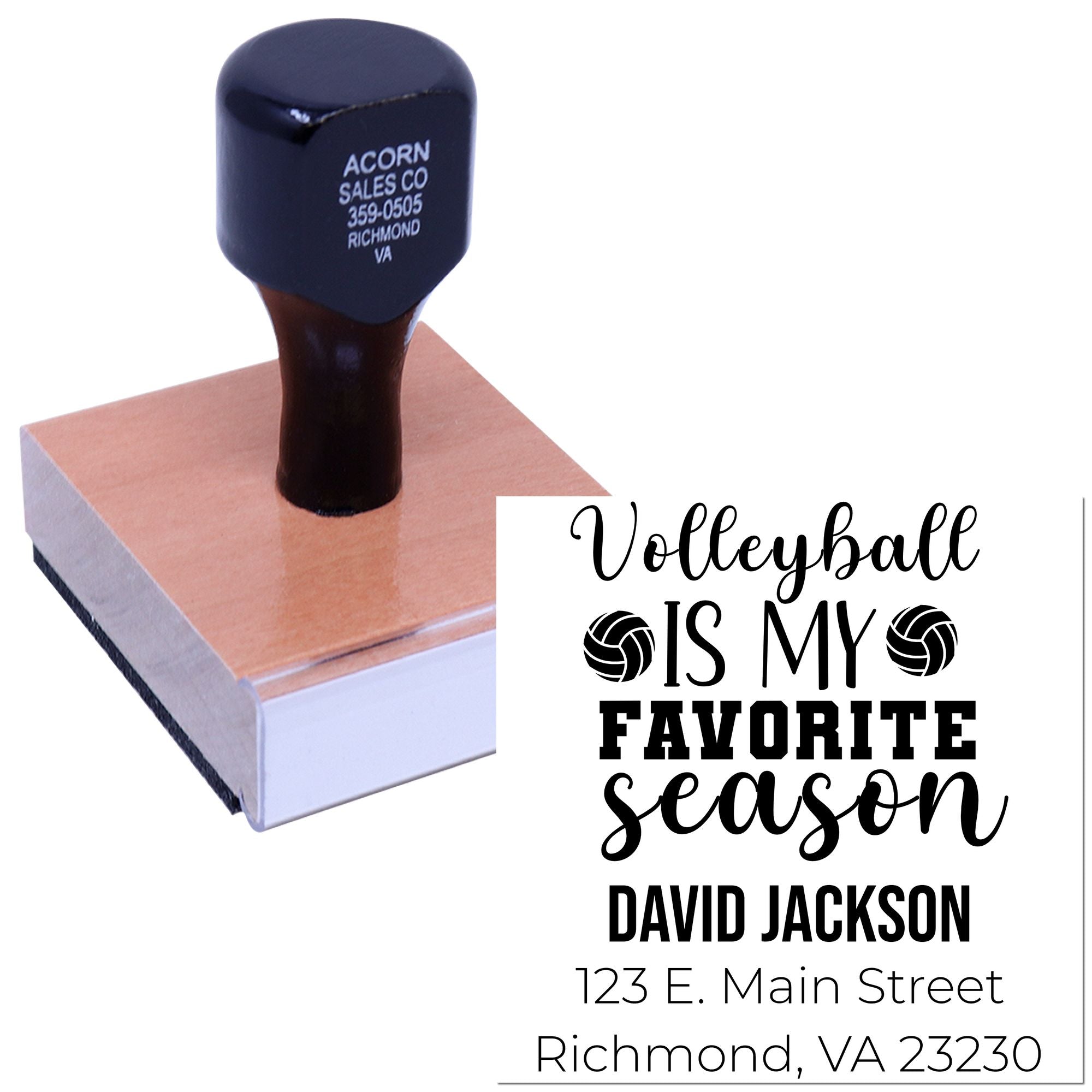 Custom rubber stamp with Volleyball Is My Favorite Season design, personalized with David Jackson and Richmond, VA address.