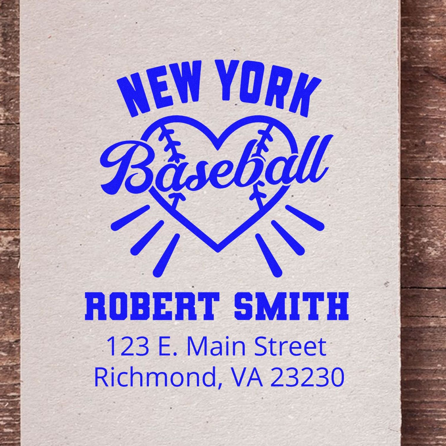 Custom New York Baseball heart rubber stamp with Robert Smith, 123 E. Main Street, Richmond, VA 23230.