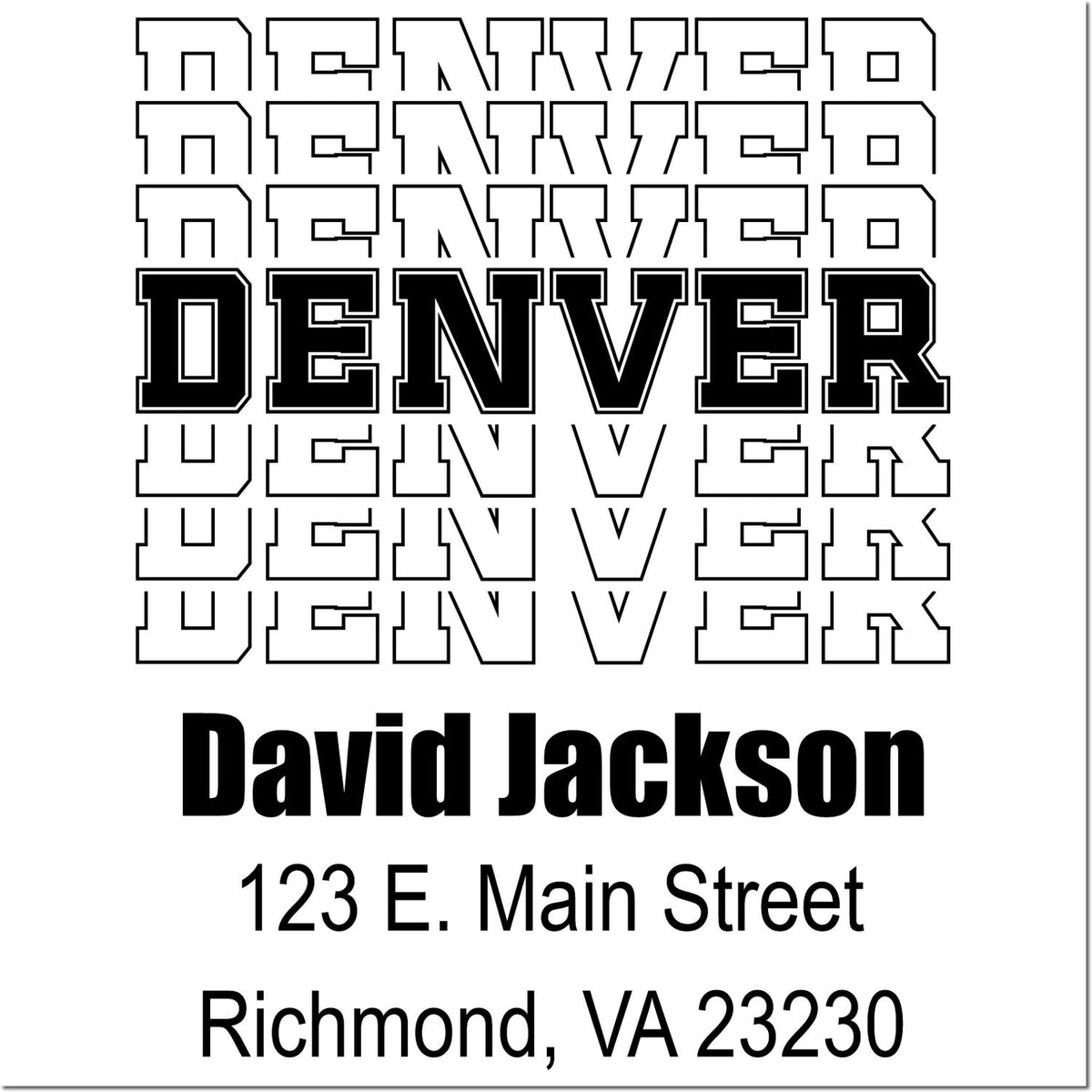 Custom address stamp proof featuring Denver lettering, David Jackson, and Richmond, VA 23230 for mail use.