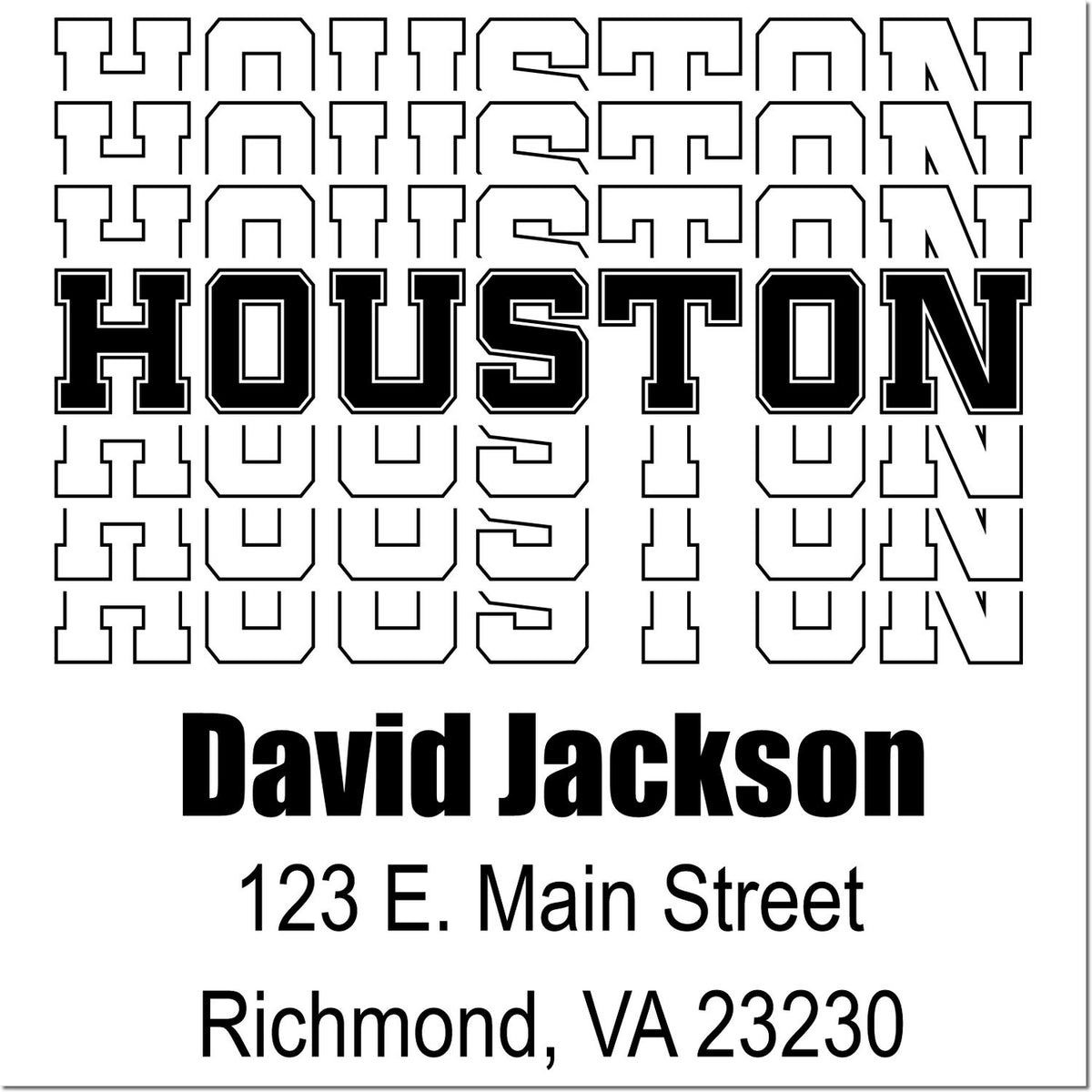 Custom Houston rubber stamp proof with David Jackson name and address for personalized business use.