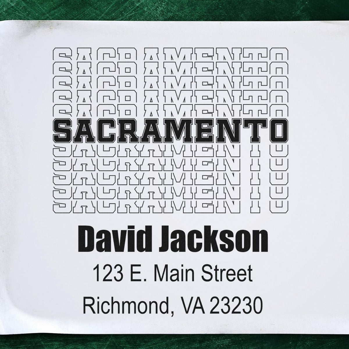 Sacramento custom rubber stamp proof with David Jackson name and Richmond, VA 23230 address