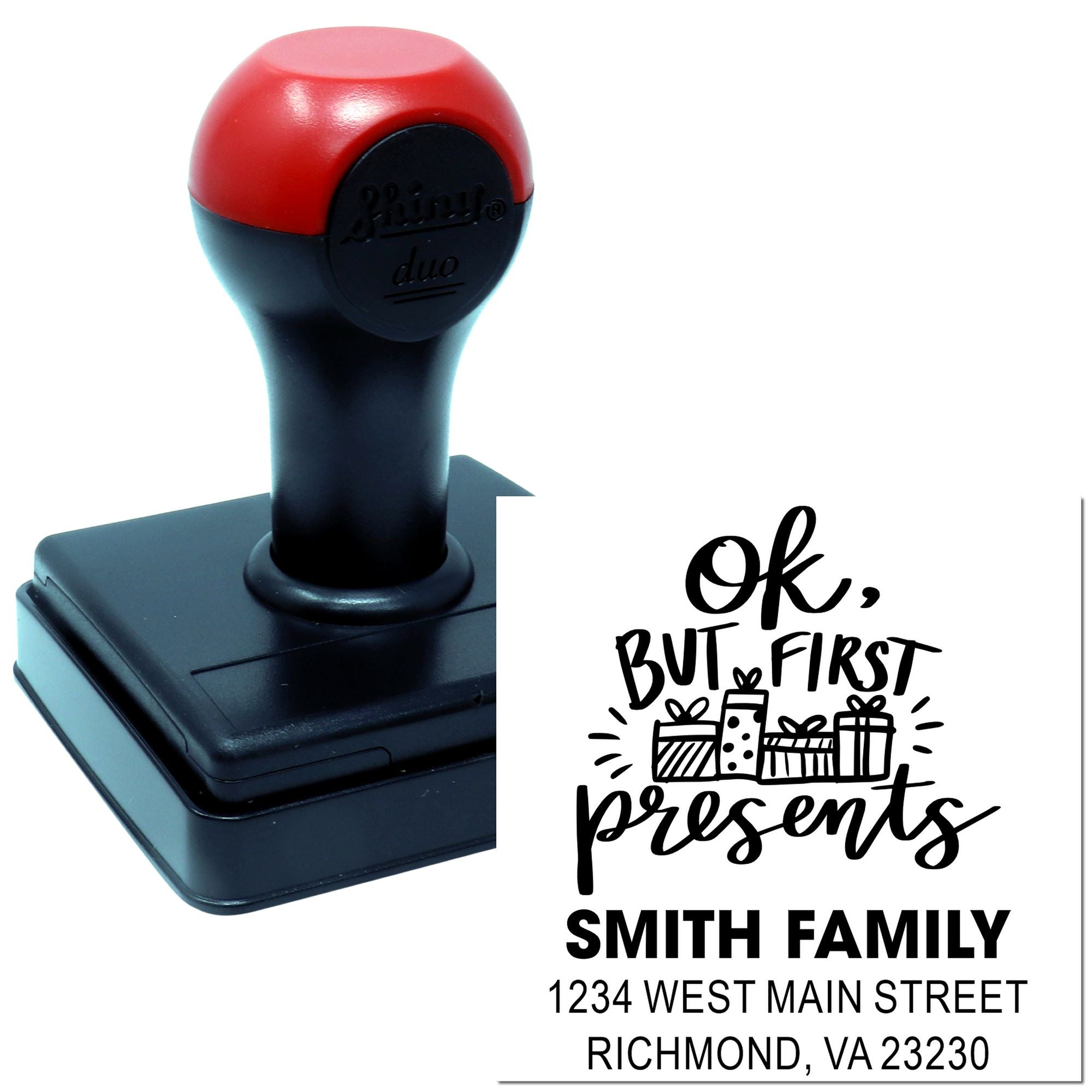 Custom self-inking rubber stamp with OK, But First Presents and Smith Family address for personalized holiday packaging.