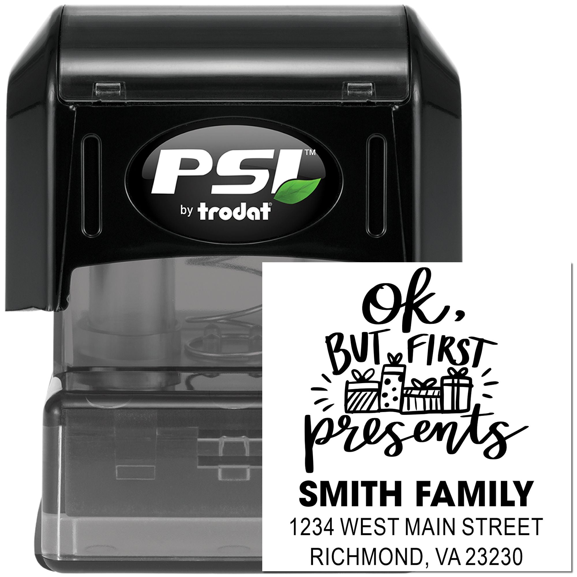 PSI by Trodat self-inking rubber stamp with custom address and holiday presents message for Smith family gifts.