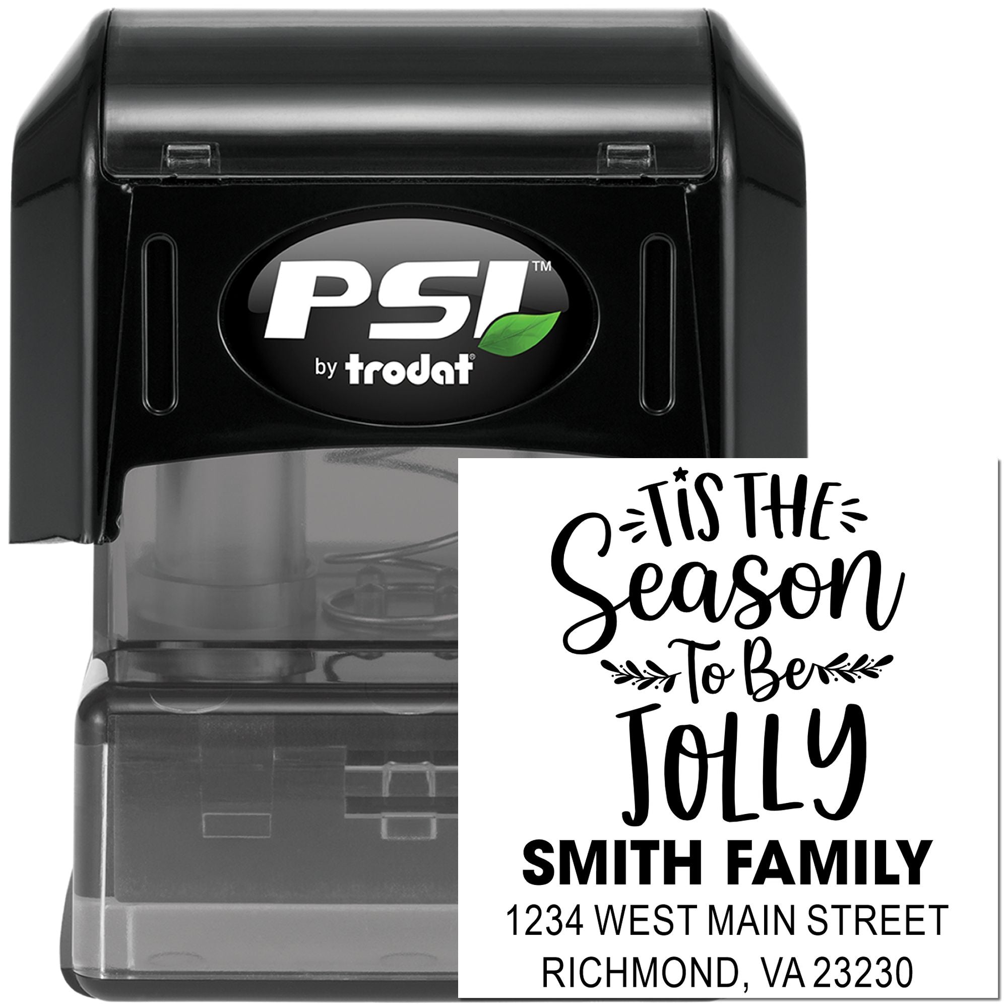 PSI by Trodat self-inking custom address rubber stamp with holiday Tis the Season to Be Jolly Smith Family return address.