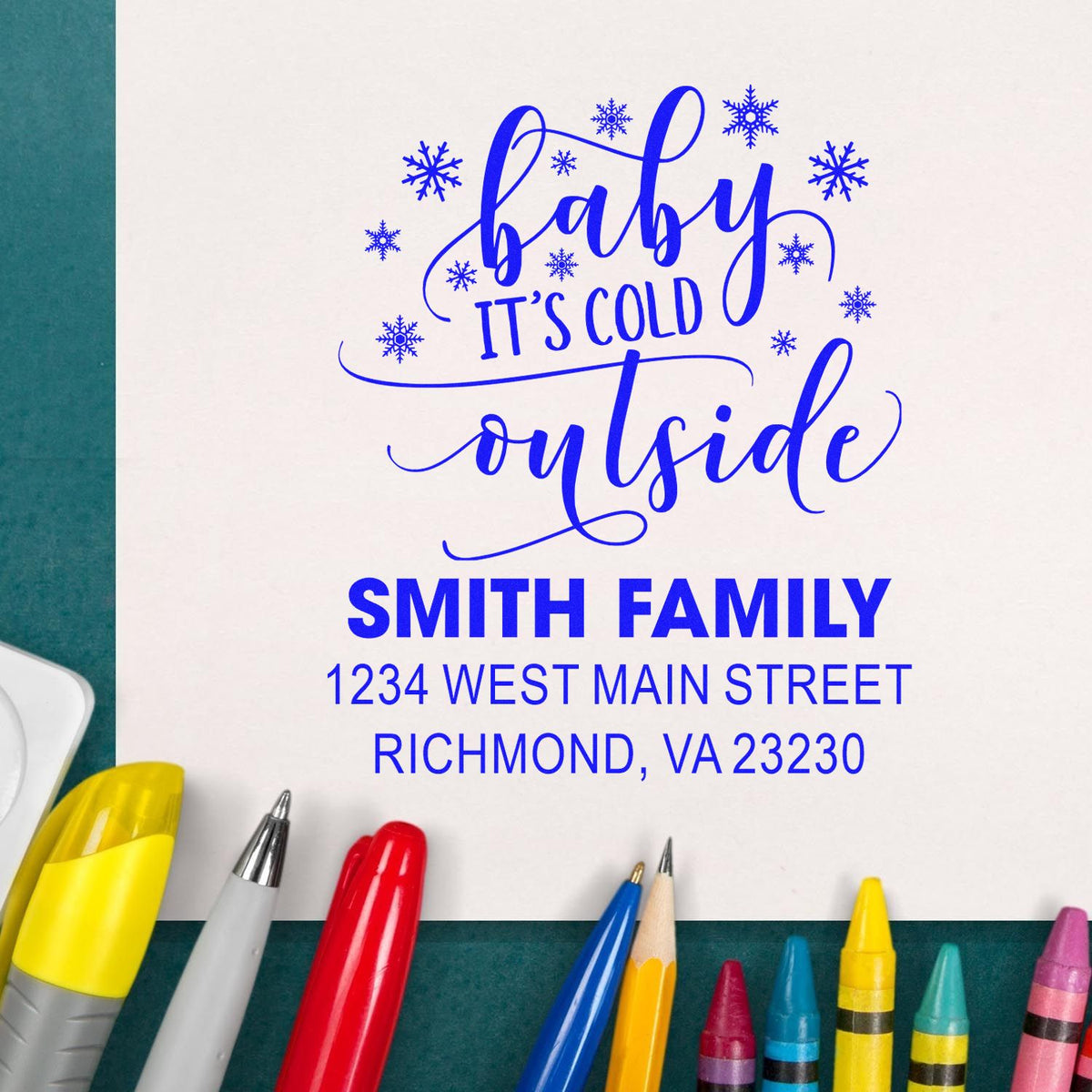 Custom holiday rubber stamp with Baby Its Cold Outside snowflake design and Smith family return address.