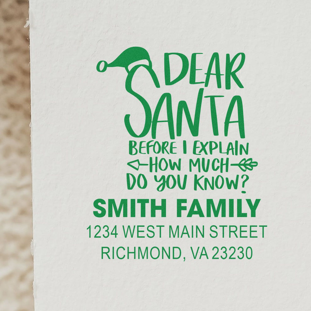 Personalized Dear Santa return address rubber stamp for Smith Family Christmas cards and holiday mail.