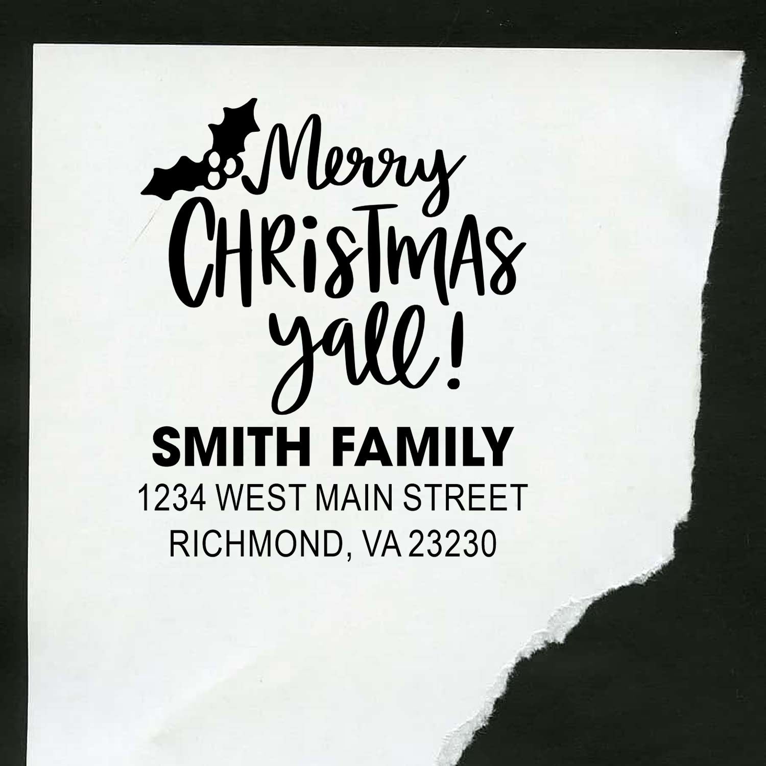 Custom Christmas return address rubber stamp with holly, Merry Christmas Yall, Smith family, and Richmond, VA address.