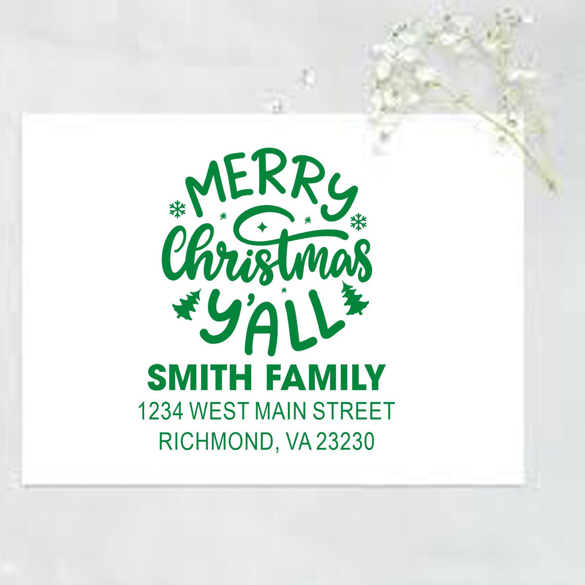 Custom Merry Christmas Yall rubber stamp with Smith Family name and Richmond, VA return address.