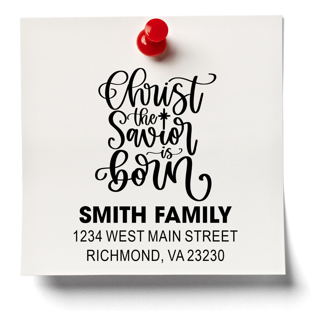 Christmas rubber stamp design with Christ the Savior is Born and custom Smith family address for holiday cards.