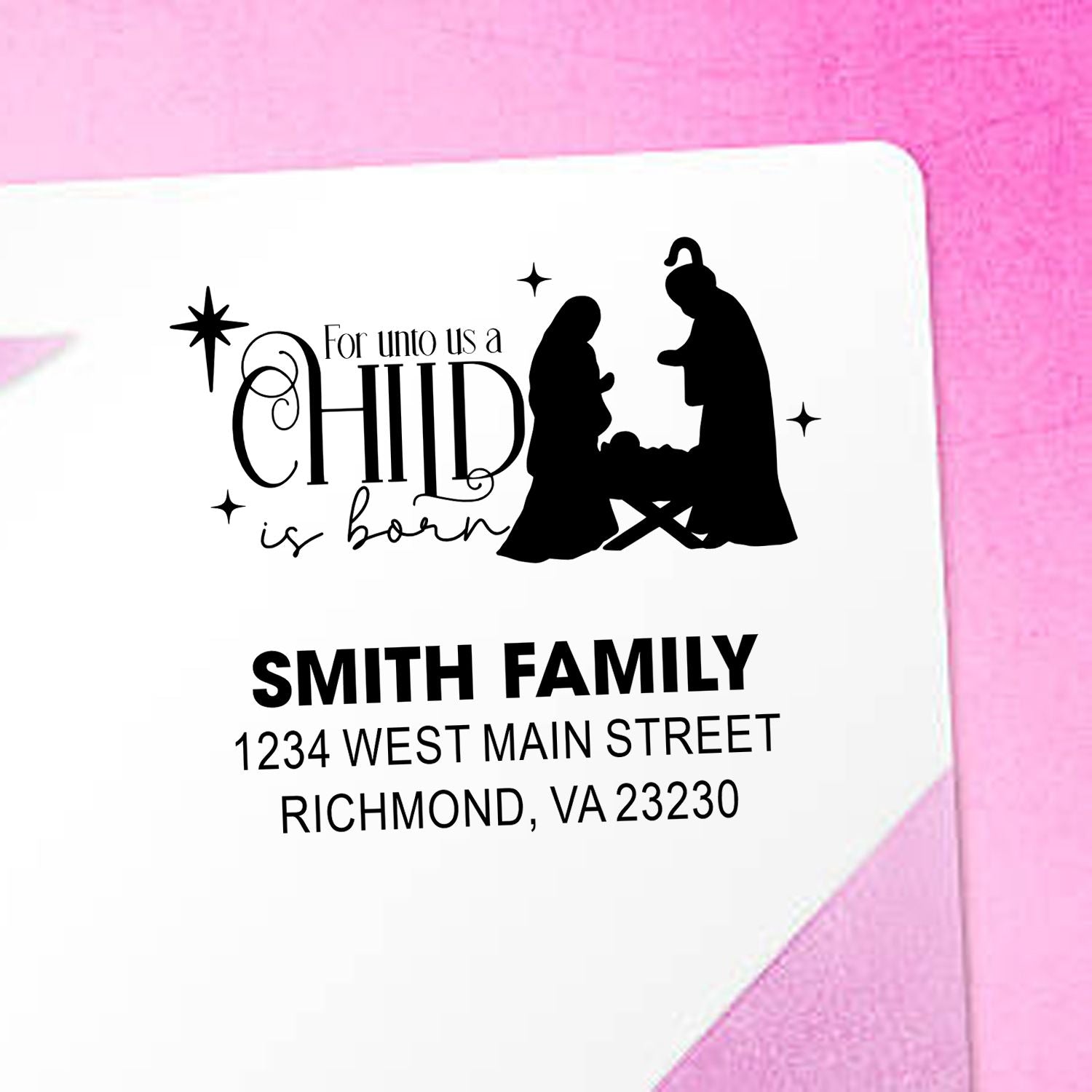 Custom Christmas return address rubber stamp with nativity silhouette, For unto us a child is born, and Smith Family address.