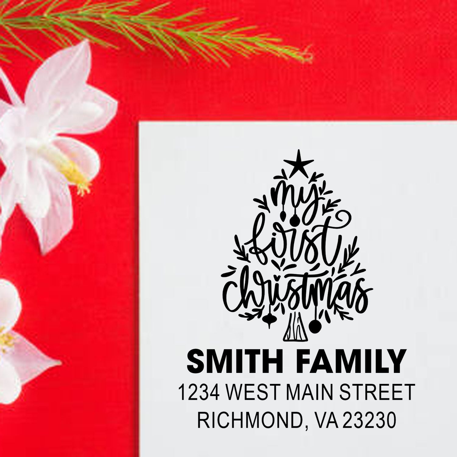 Personalized rubber stamp with My First Christmas tree design for Smith Family holiday cards, featuring name and Richmond, VA address.