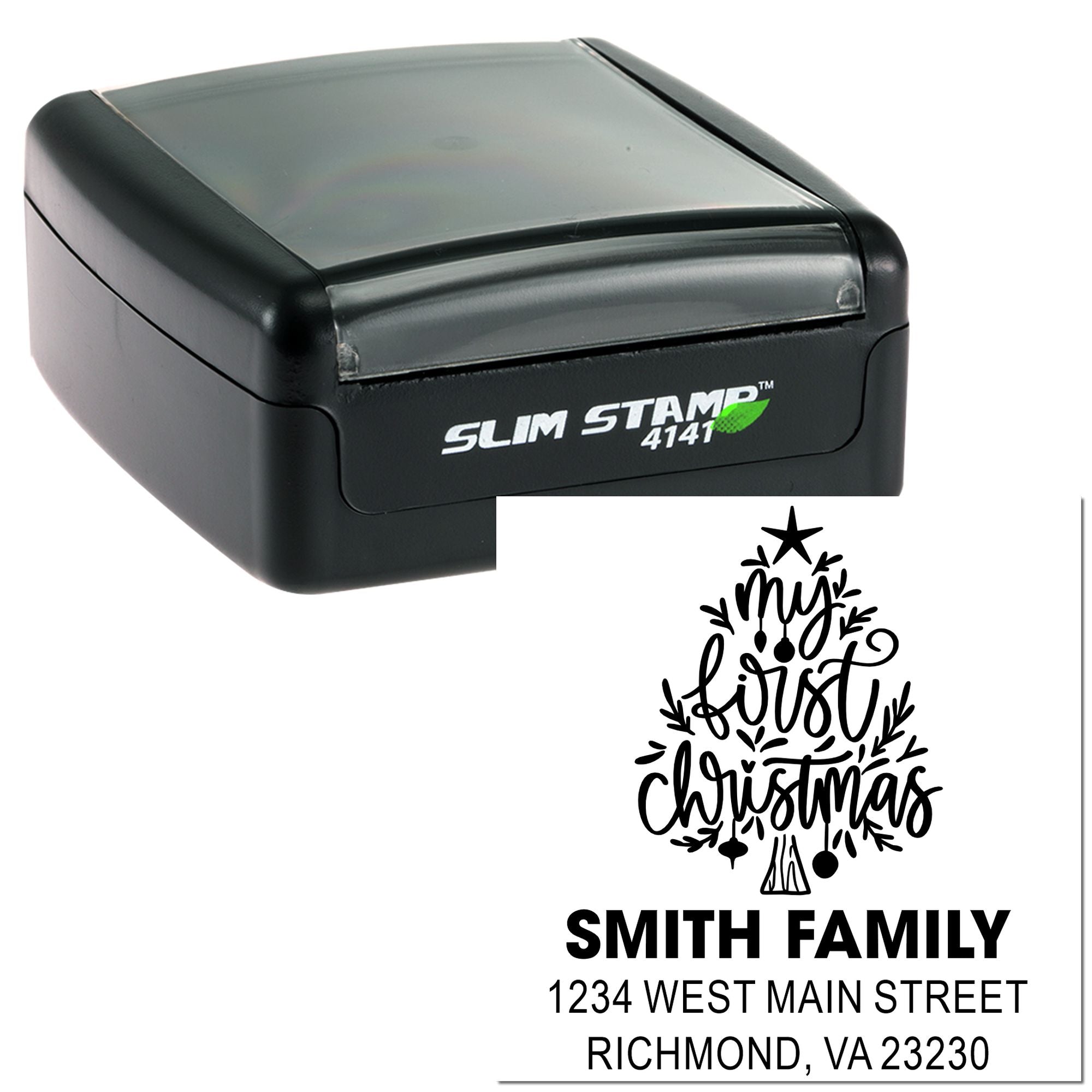 Custom self-inking rubber stamp with My First Christmas tree design and Smith family address for holiday mailing.