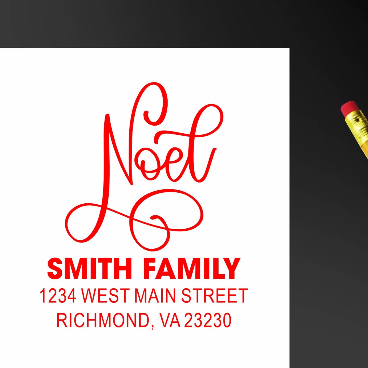 Custom red rubber stamp with Noel Smith Family return address, 1234 West Main Street, Richmond, VA 23230.