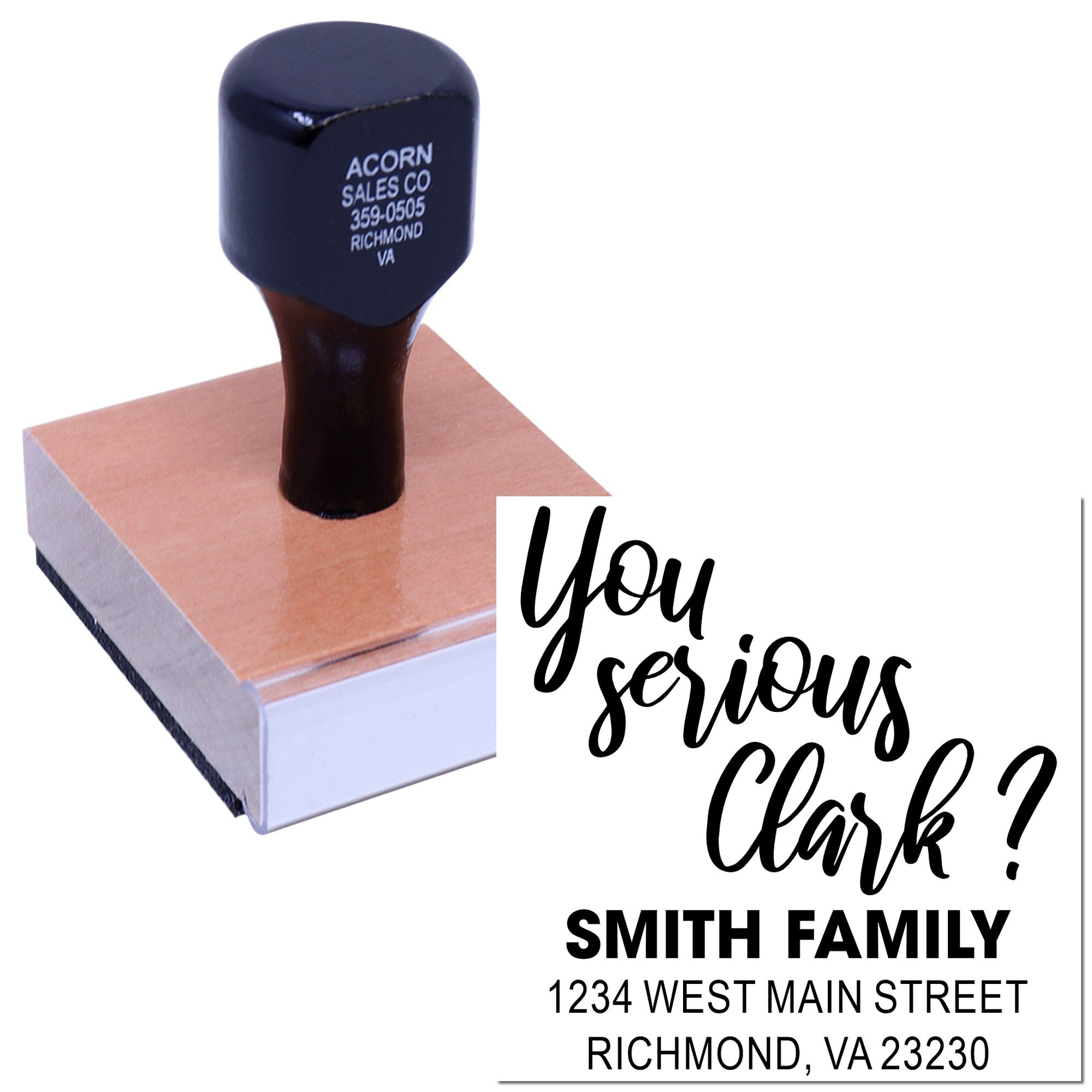 Custom rubber return address stamp with You serious Clark? design and Smith family address imprint