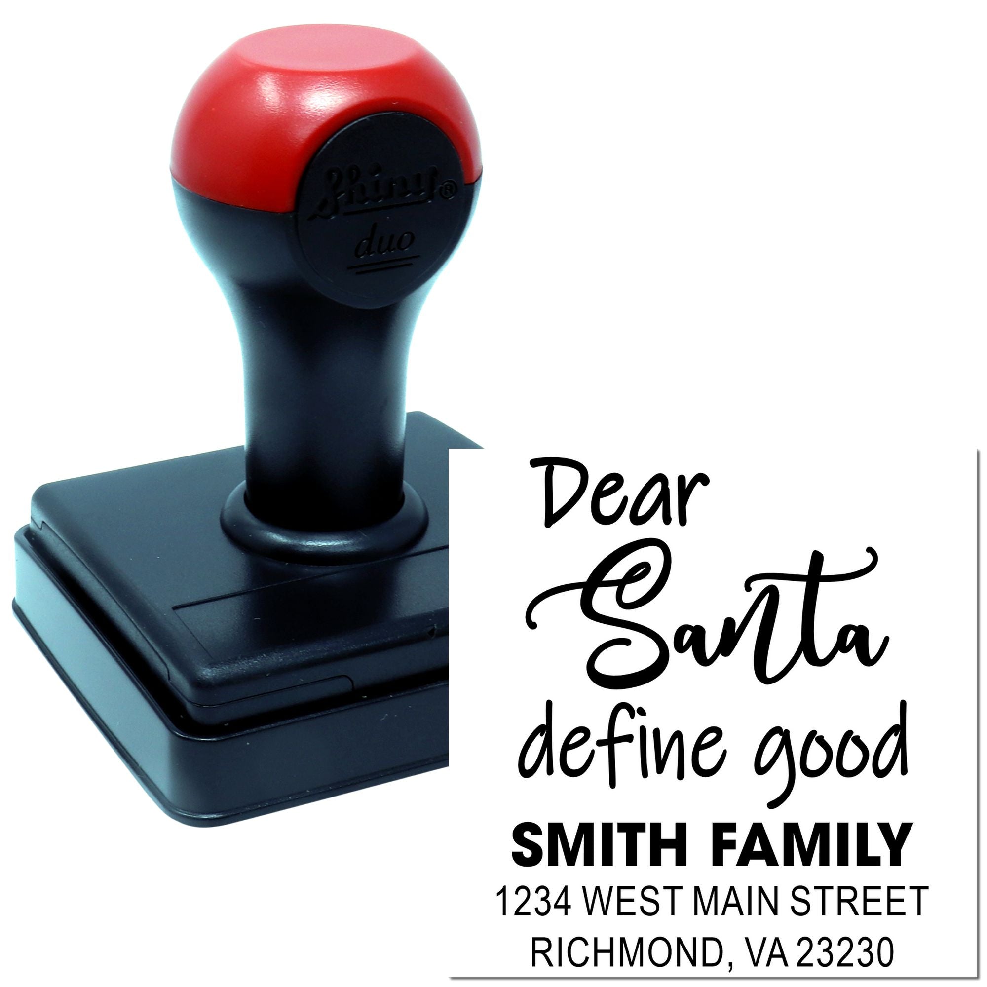 Custom self-inking rubber stamp for holiday return addresses, featuring Dear Santa define good and a family address.