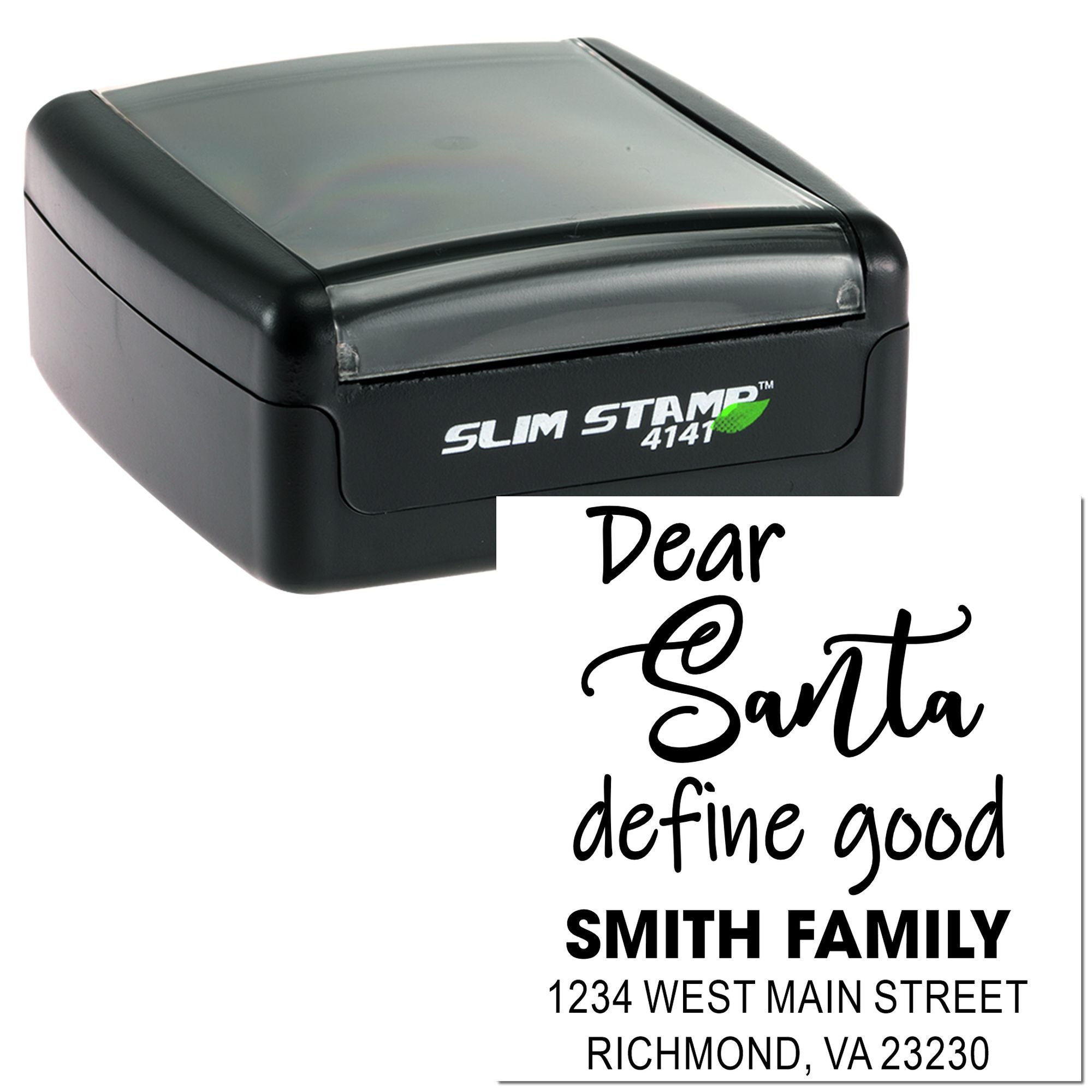 Custom self-inking rubber address stamp with Dear Santa design for Smith Family holiday mailings.