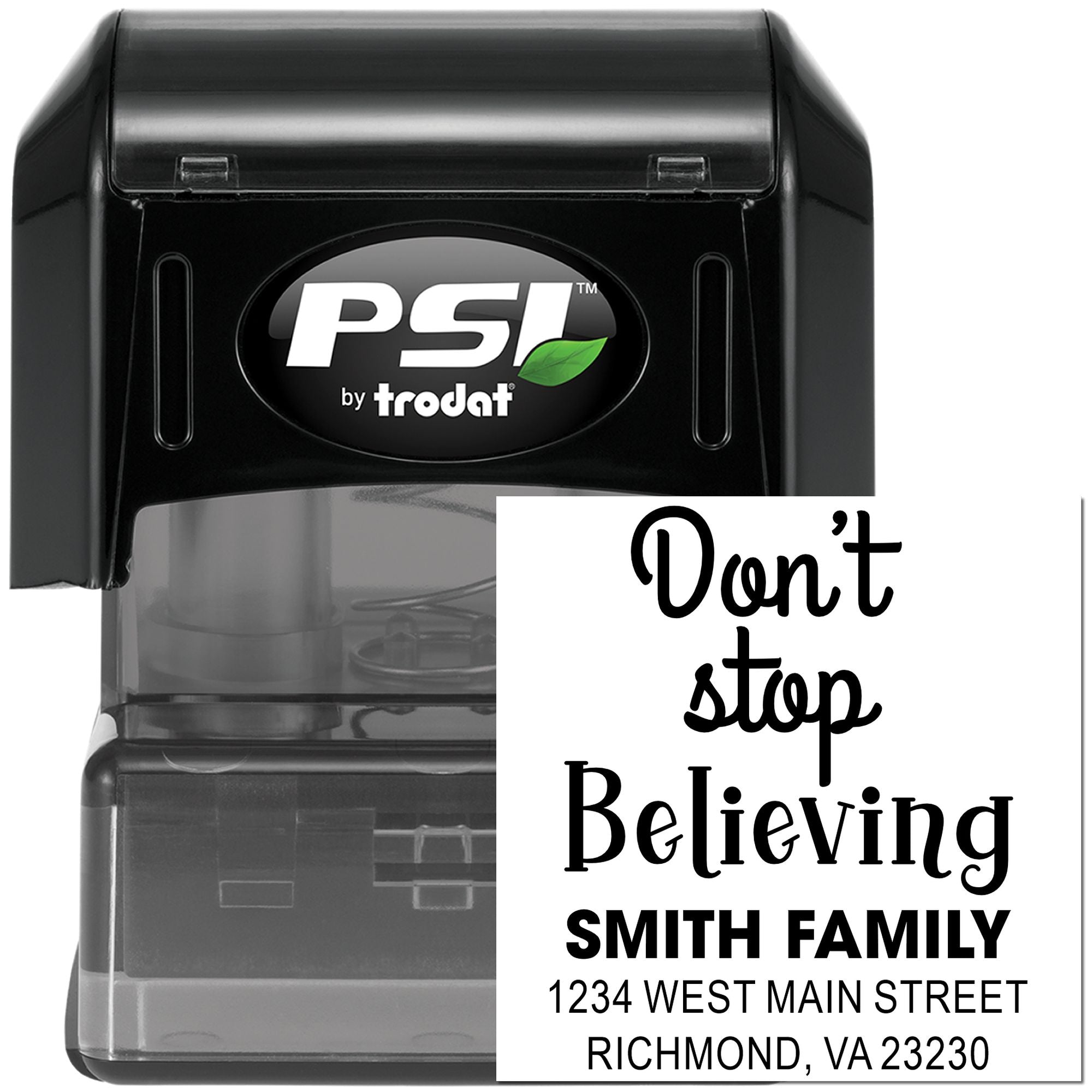 Custom address rubber stamp with Dont Stop Believing design, Smith family name, and PSI by Trodat self-inking stamp case