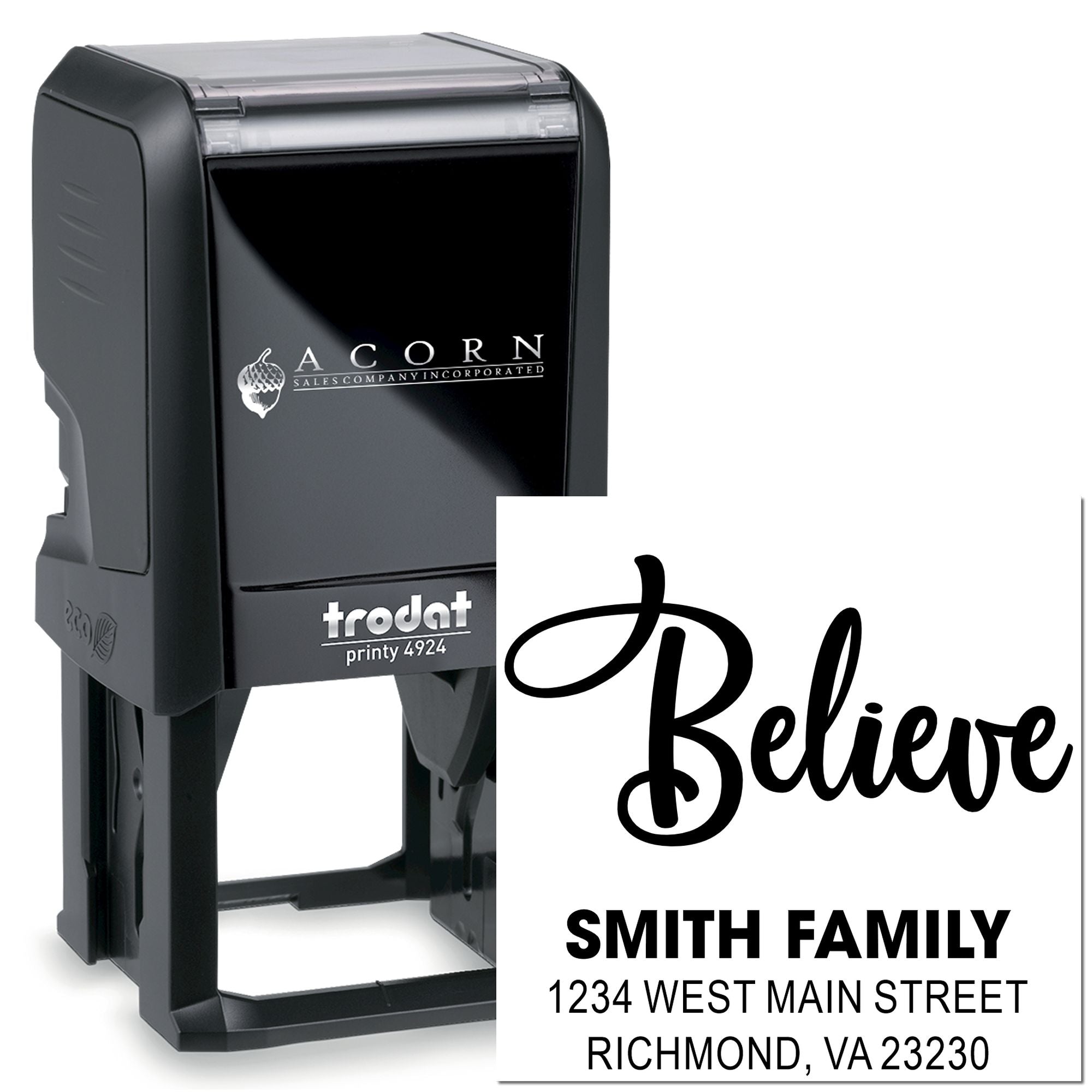 Custom self-inking rubber stamp with Believe script and Smith family return address for personalized mailings.