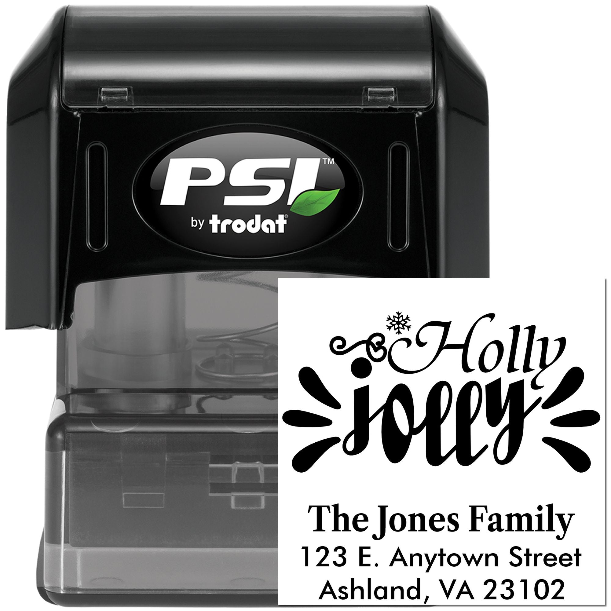 Custom self-inking rubber stamp by PSI by Trodat with Holly Jolly holiday address imprint for family mailings