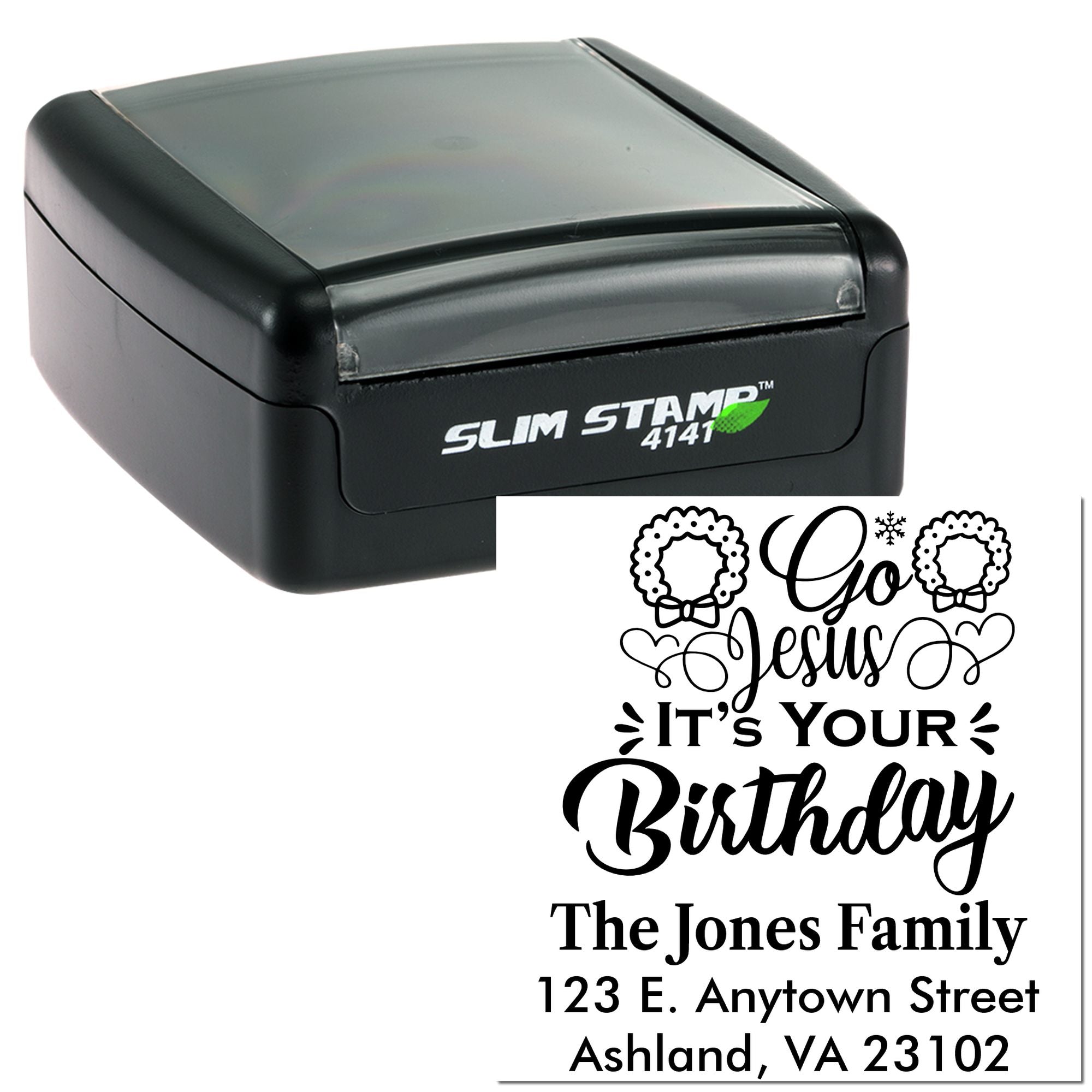 Custom self-inking rubber stamp with festive Go Jesus Its Your Birthday design and personalized family name and address.