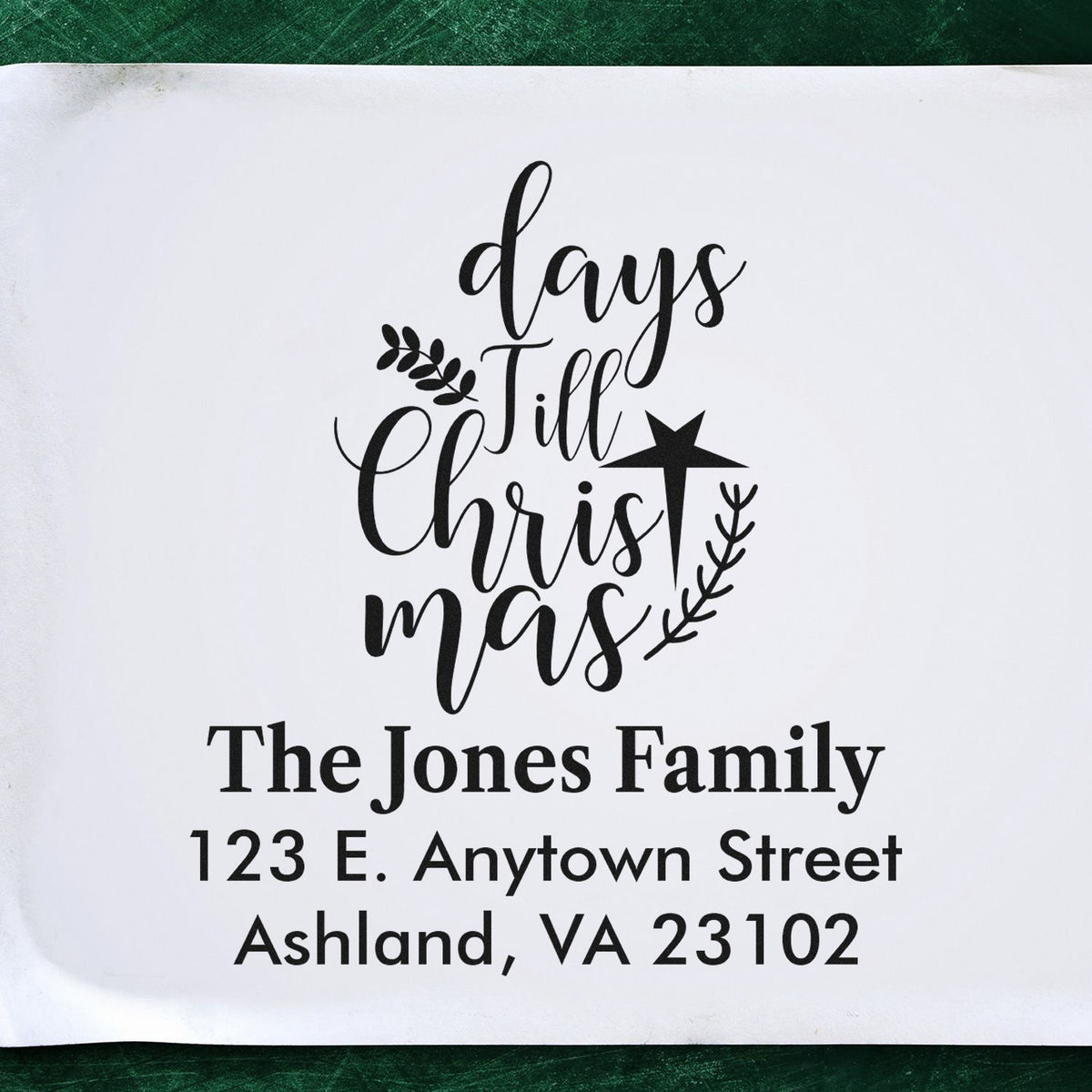 Personalized Christmas rubber stamp with Days Till Christmas design and return address for The Jones Family, Ashland, VA.