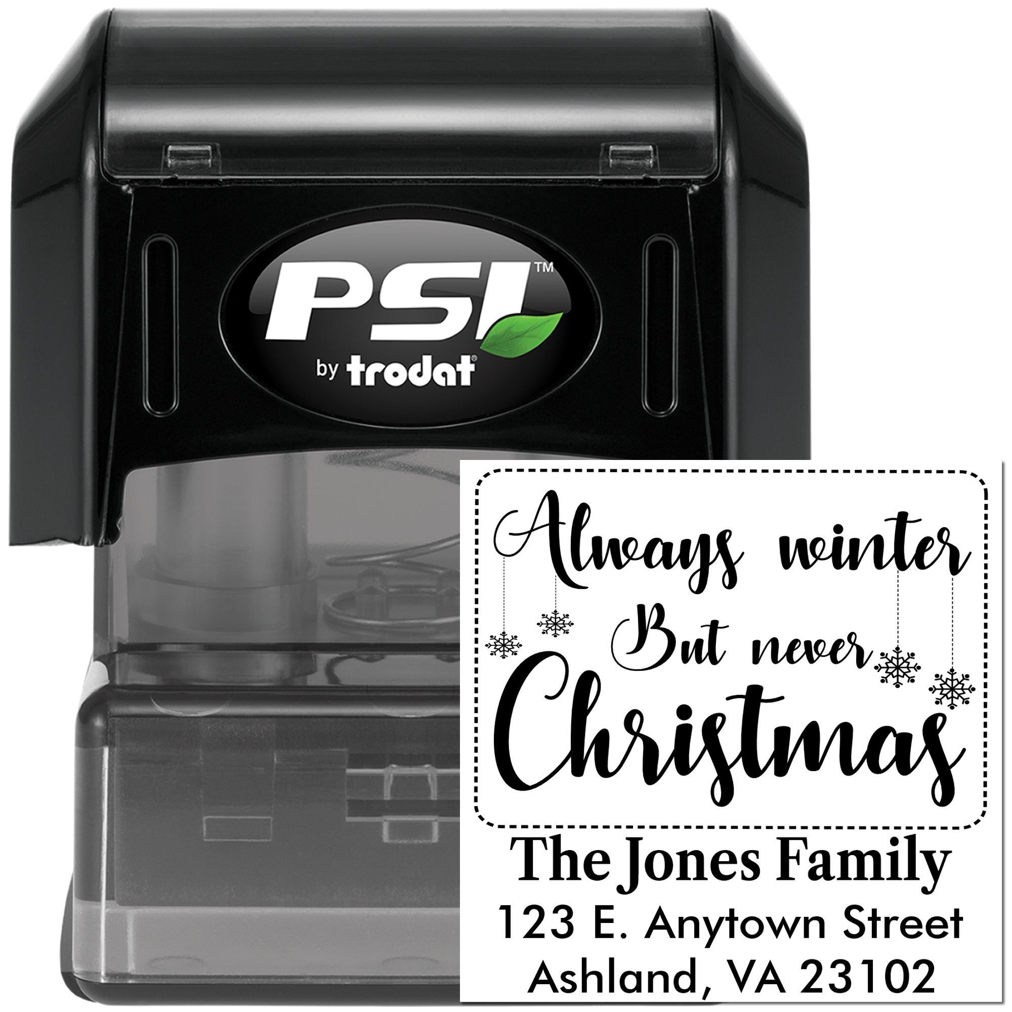 Custom self-inking rubber stamp with festive return address and Always winter, but never Christmas holiday design.