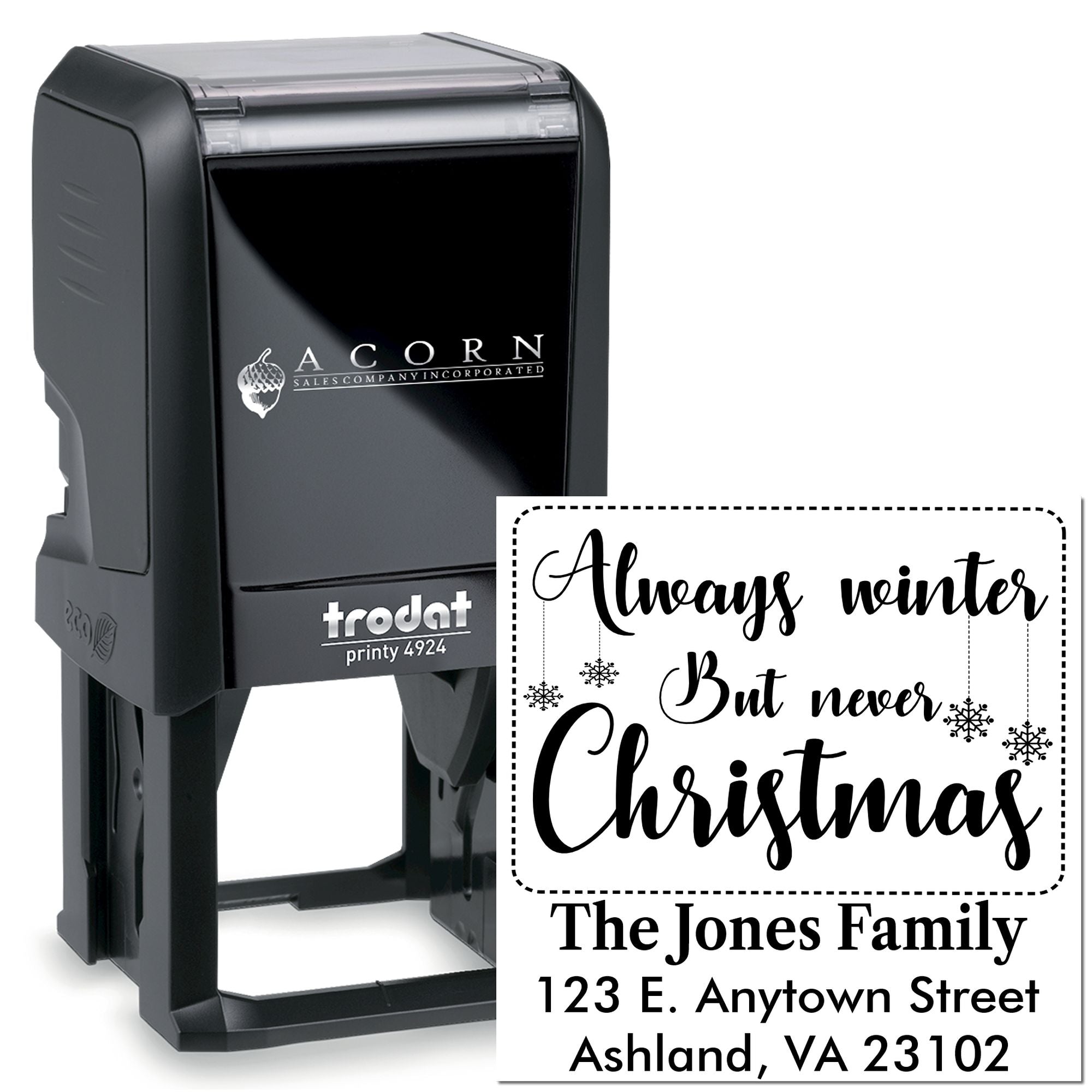 Custom self-inking rubber stamp with Christmas return address design, featuring Always winter but never Christmas text.