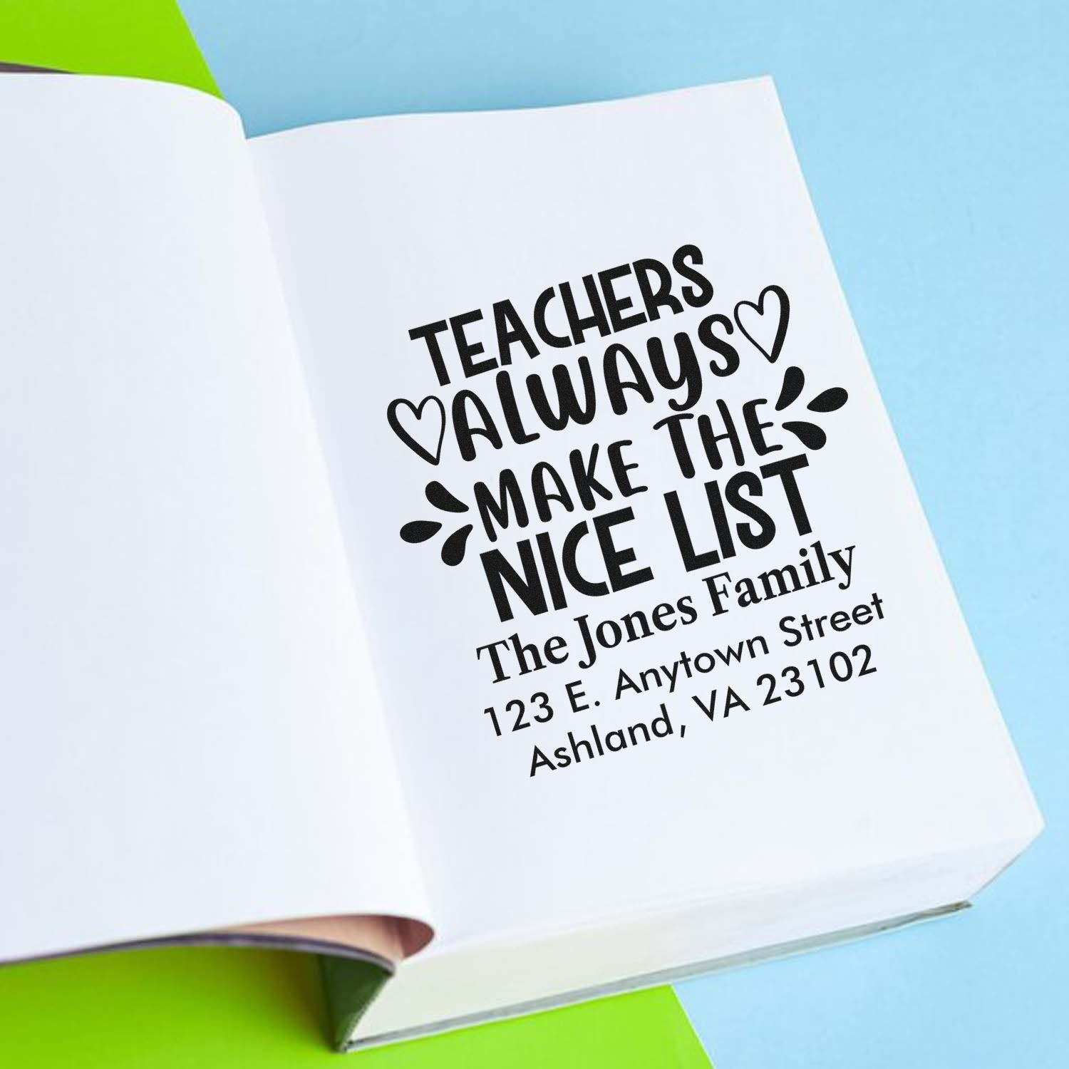 Custom rubber stamp for teachers: Teachers always make the nice list with family name and address for holiday gift packaging.