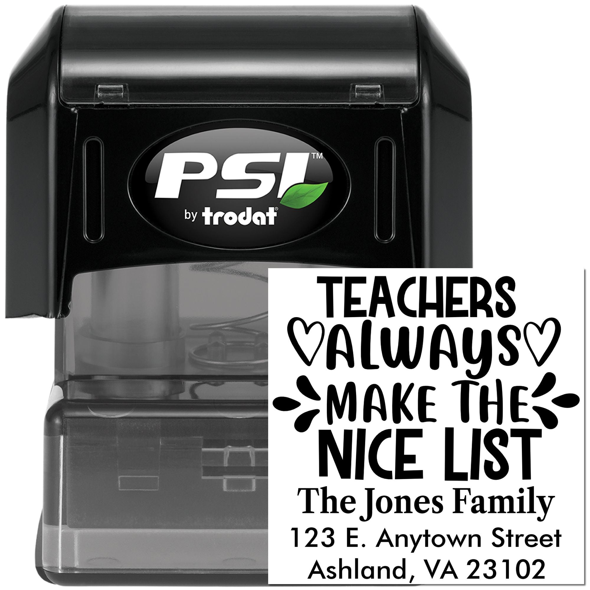 Custom self-inking rubber stamp with Teachers Always Make the Nice List and return address for teacher gift mailings.