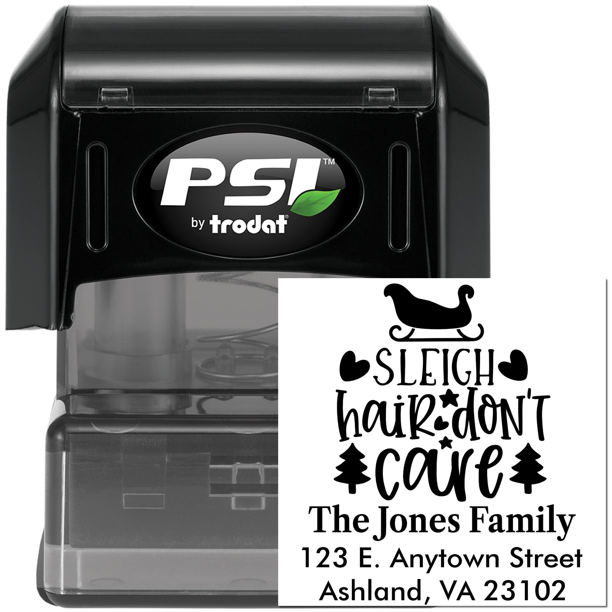Custom PSI by Trodat self-inking rubber stamp with Sleigh Hair Dont Care family holiday address design for mailing envelopes