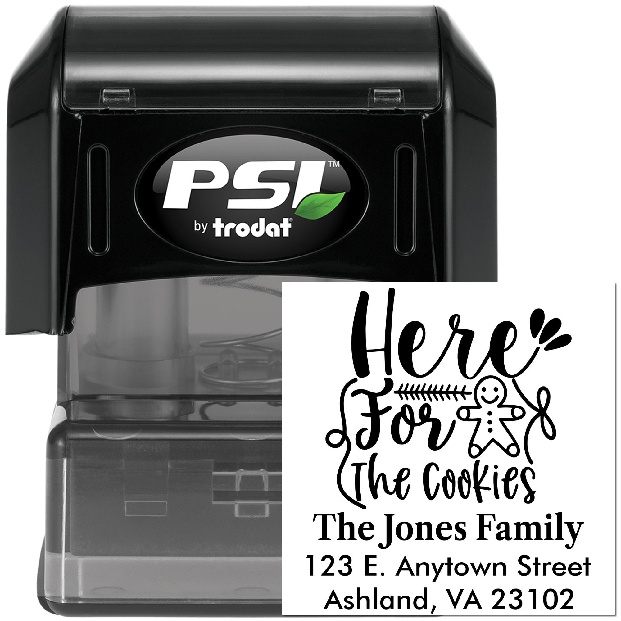 PSI by Trodat custom self-inking rubber stamp with Here for the Cookies family address design for holiday baking.