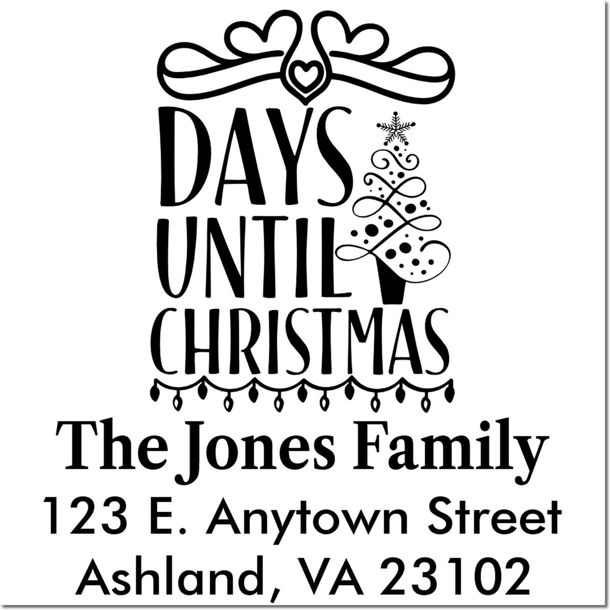 Custom return address rubber stamp with festive Days Until Christmas Christmas countdown, family name, and home address.