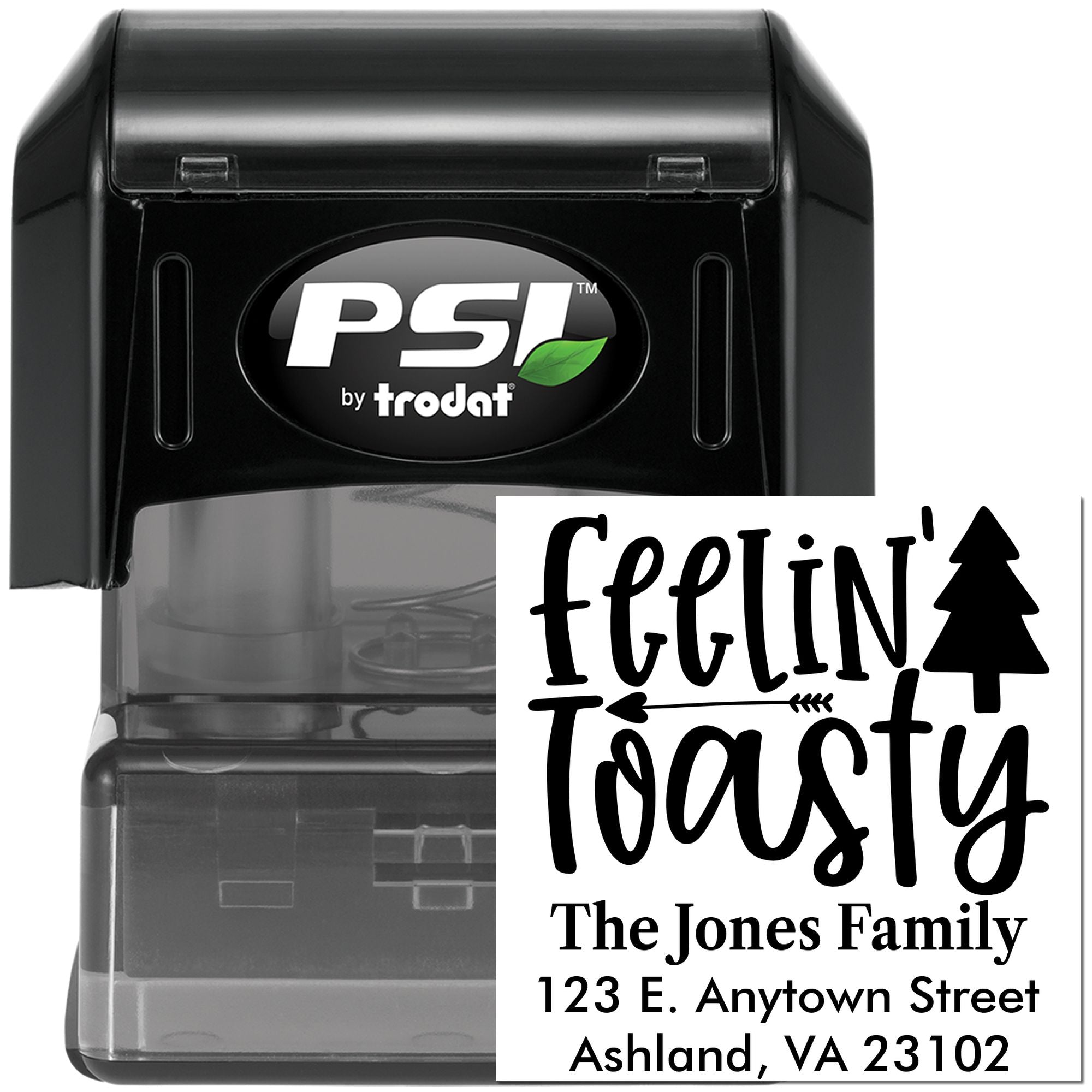 Custom self-inking rubber stamp by PSI Trodat showing a Feelin Toasty holiday return address imprint.