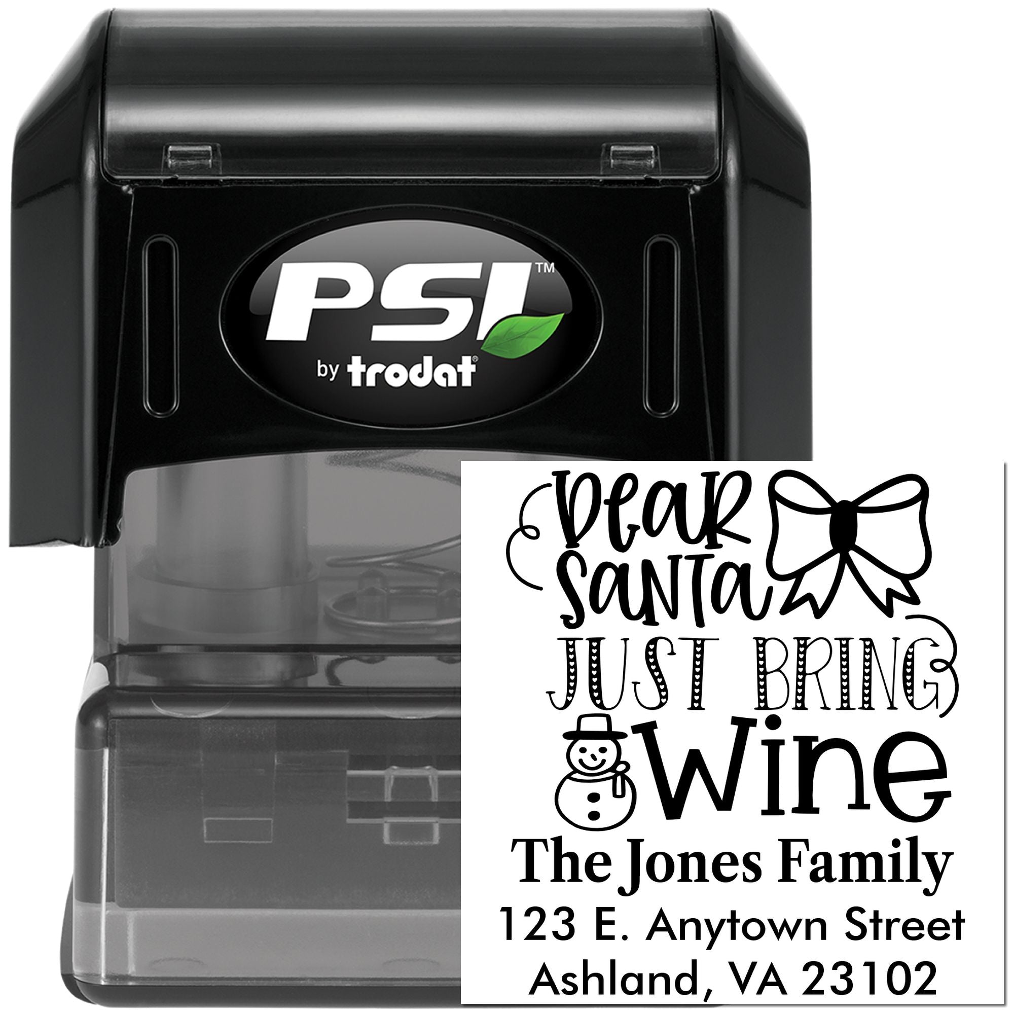 Custom self-inking rubber stamp by PSI Trodat with Dear Santa Just Bring Wine Christmas return address design.